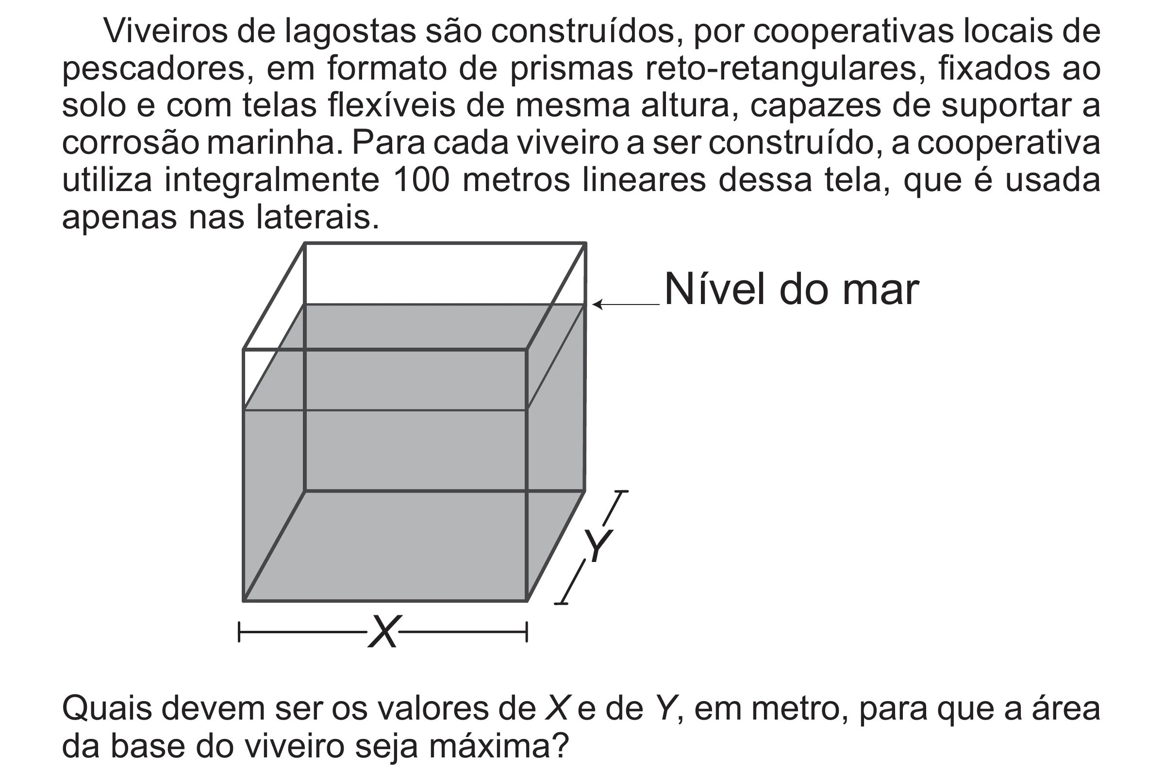 Enunciado original completo da questão 168 do ENEM 2017 - 2º Dia - Caderno 5 – Amarelo (Superampliada) – Aplicação regular, página 67.