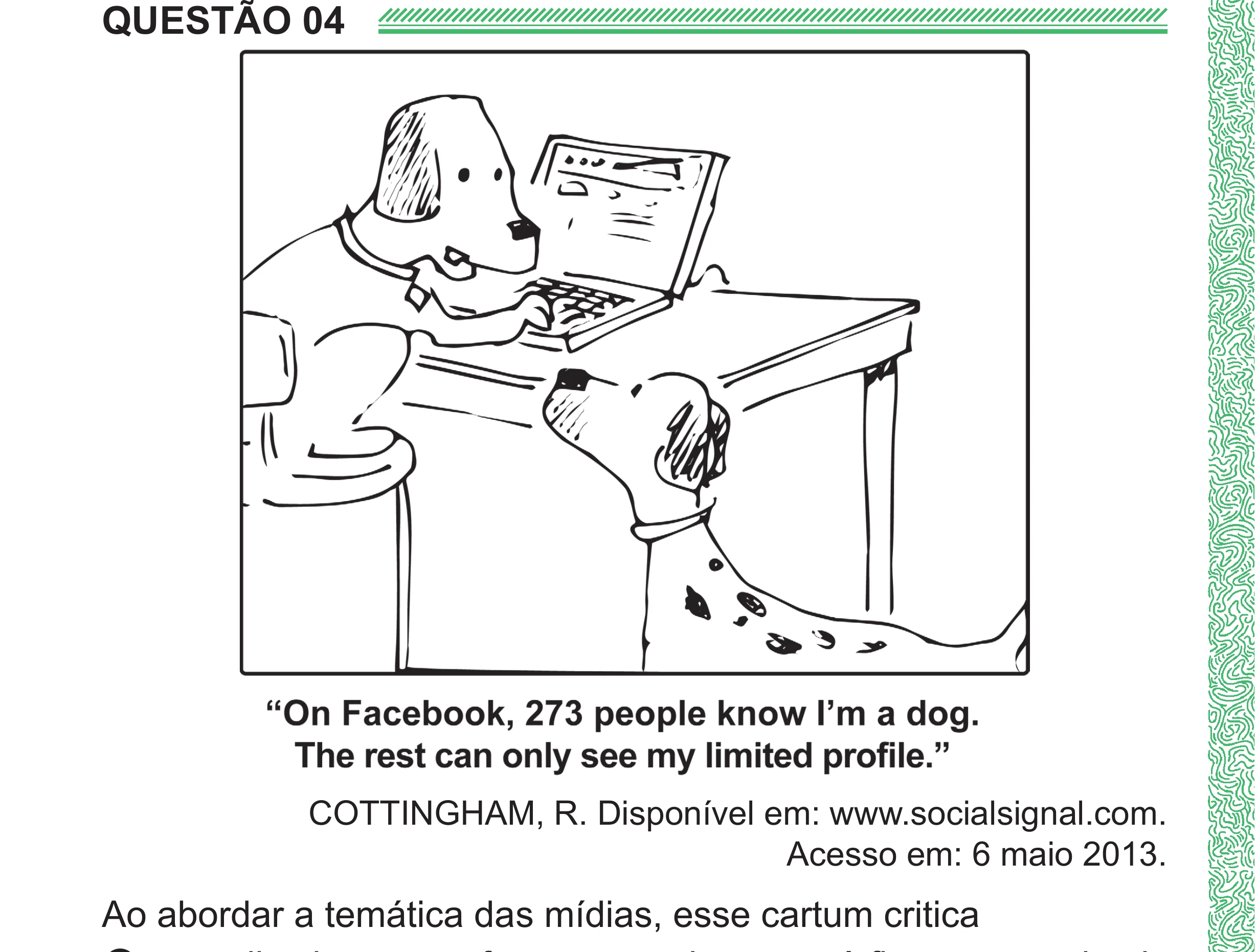 Enunciado original completo da questão 4 (inglês) do ENEM 2024 - 1º Dia – Caderno 4 – Verde (Superampliada) – Reaplicação/PPL, página 6.