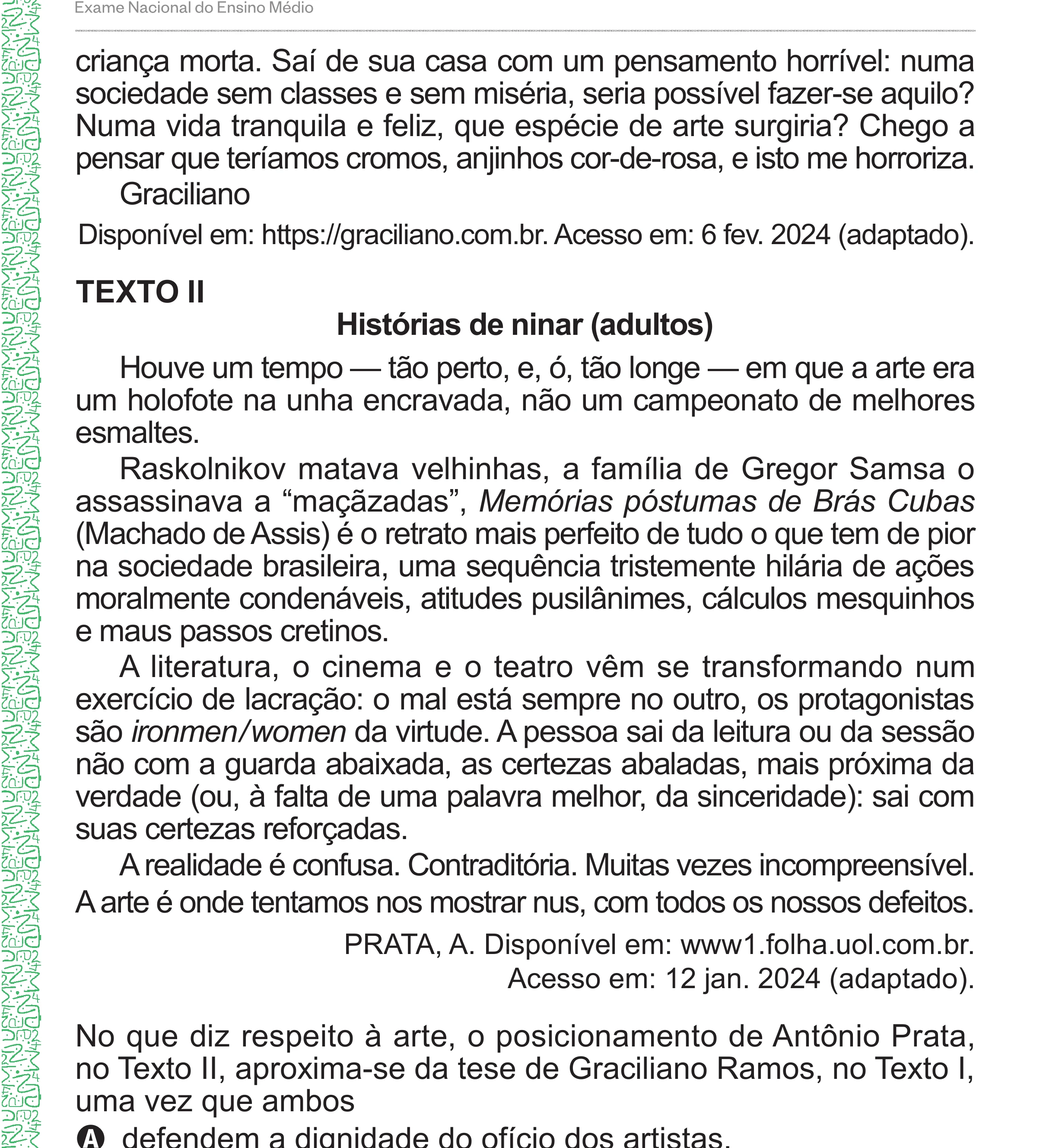 Enunciado original completo da questão 30 do ENEM 2024 - 1º Dia – Caderno 4 – Verde – Aplicação Regular - (Superampliada), página 41.