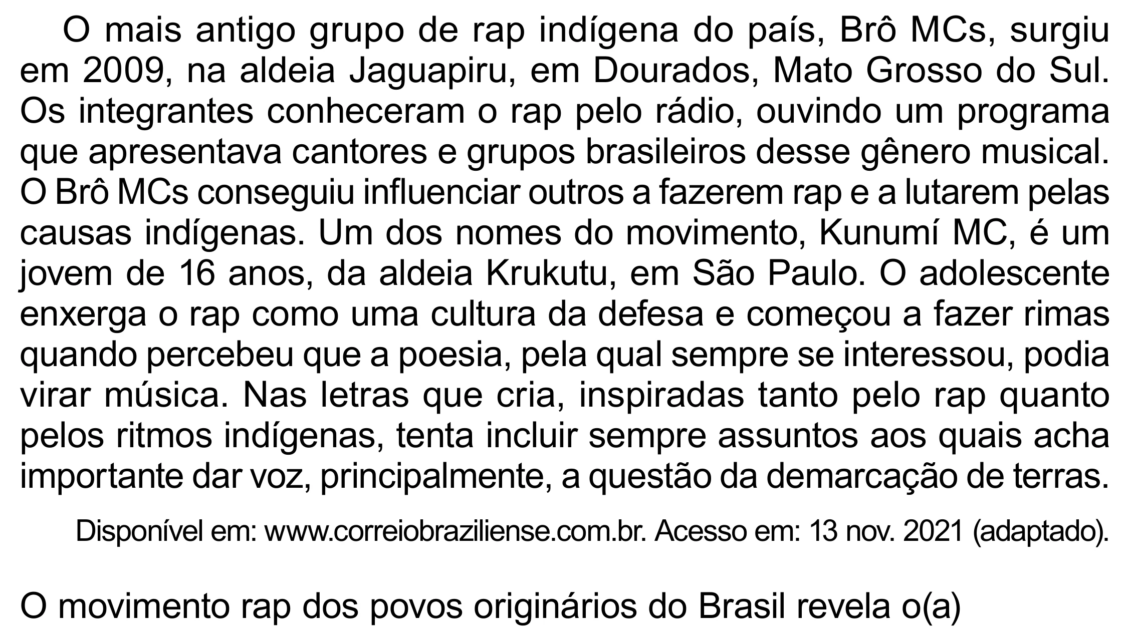 Enunciado original completo da questão 16 do ENEM 2023 - 1º Dia – Caderno 10 – Verde (Libras) – Aplicação Regular - (Superampliada), página 26.
