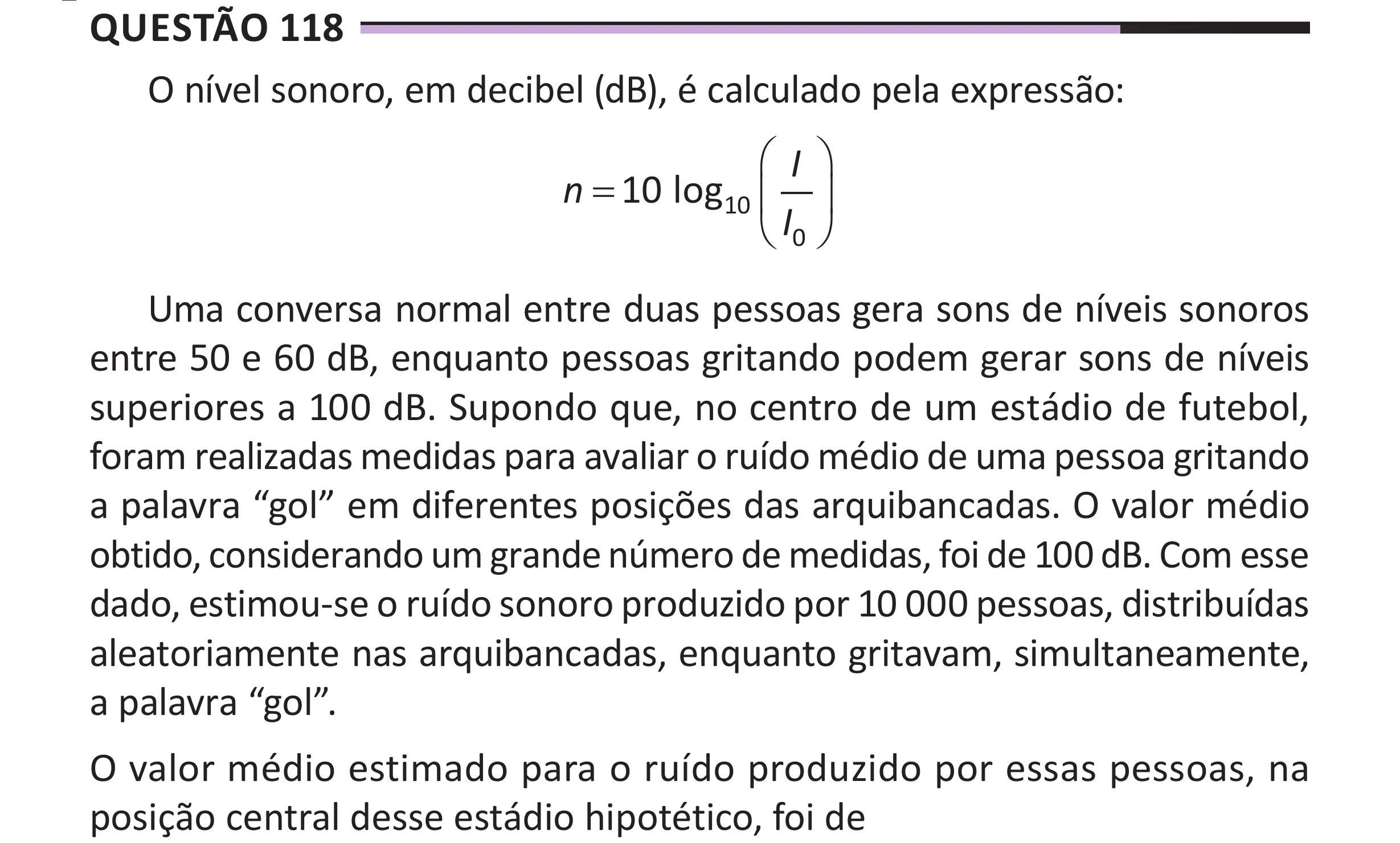 Enunciado original completo da questão 118 do ENEM 2025 - 2º Dia – Caderno 12 – Roxo (Libras) – Aplicação Regular - (Superampliada), página 30.
