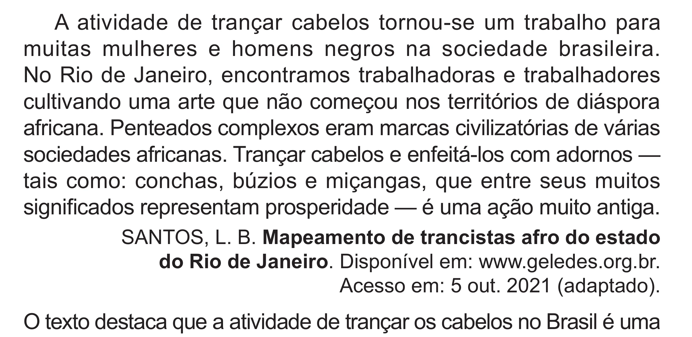 Enunciado original completo da questão 76 do ENEM 2024 - 1º Dia – Caderno 4 – Verde (Superampliada) – Reaplicação/PPL, página 81.