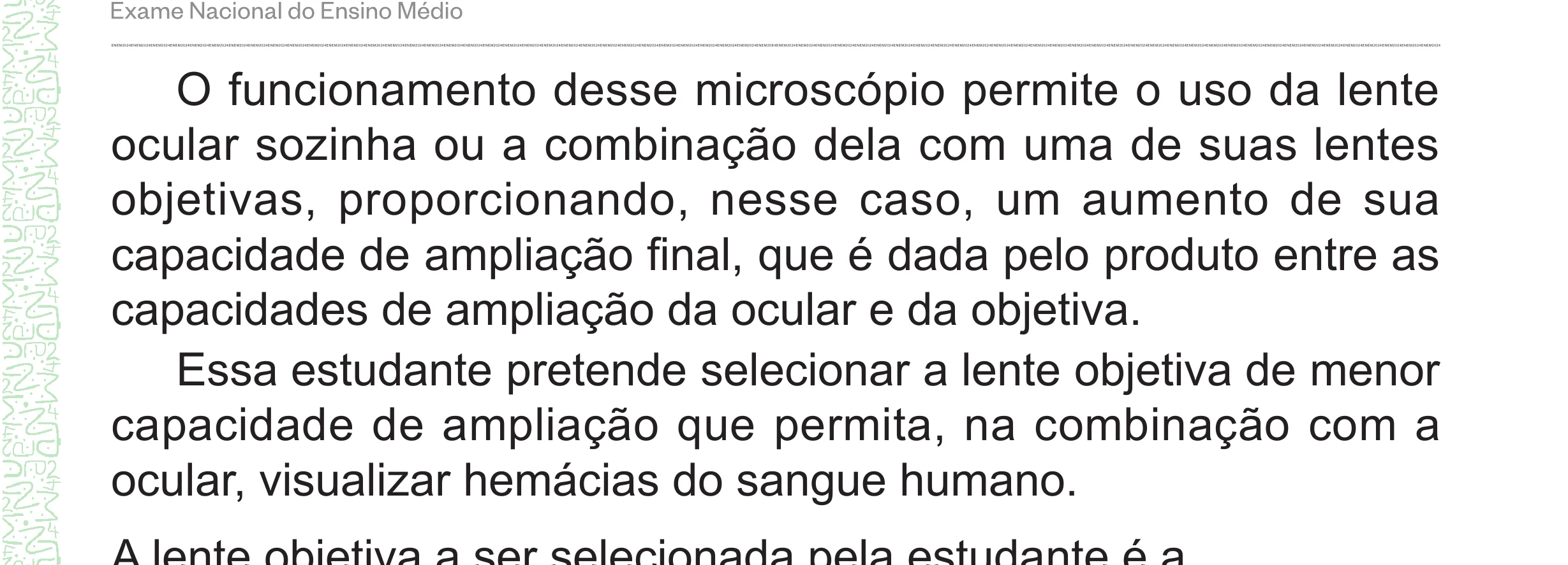 Enunciado original completo da questão 154 do ENEM 2024 - 2º Dia – Caderno 8 – Verde – Aplicação Regular - (Superampliada), página 67.
