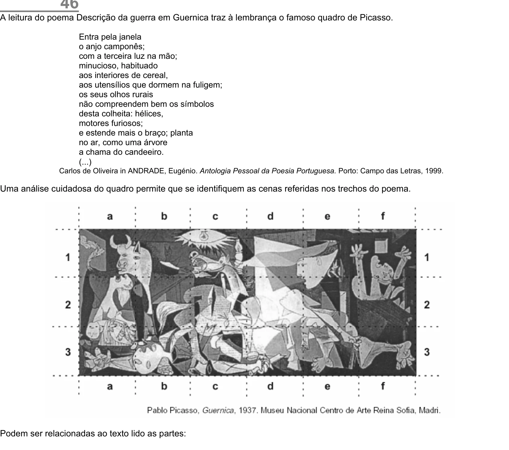 Enunciado original completo da questão 46 do ENEM 2002 - Caderno Amarelo, página 18.
