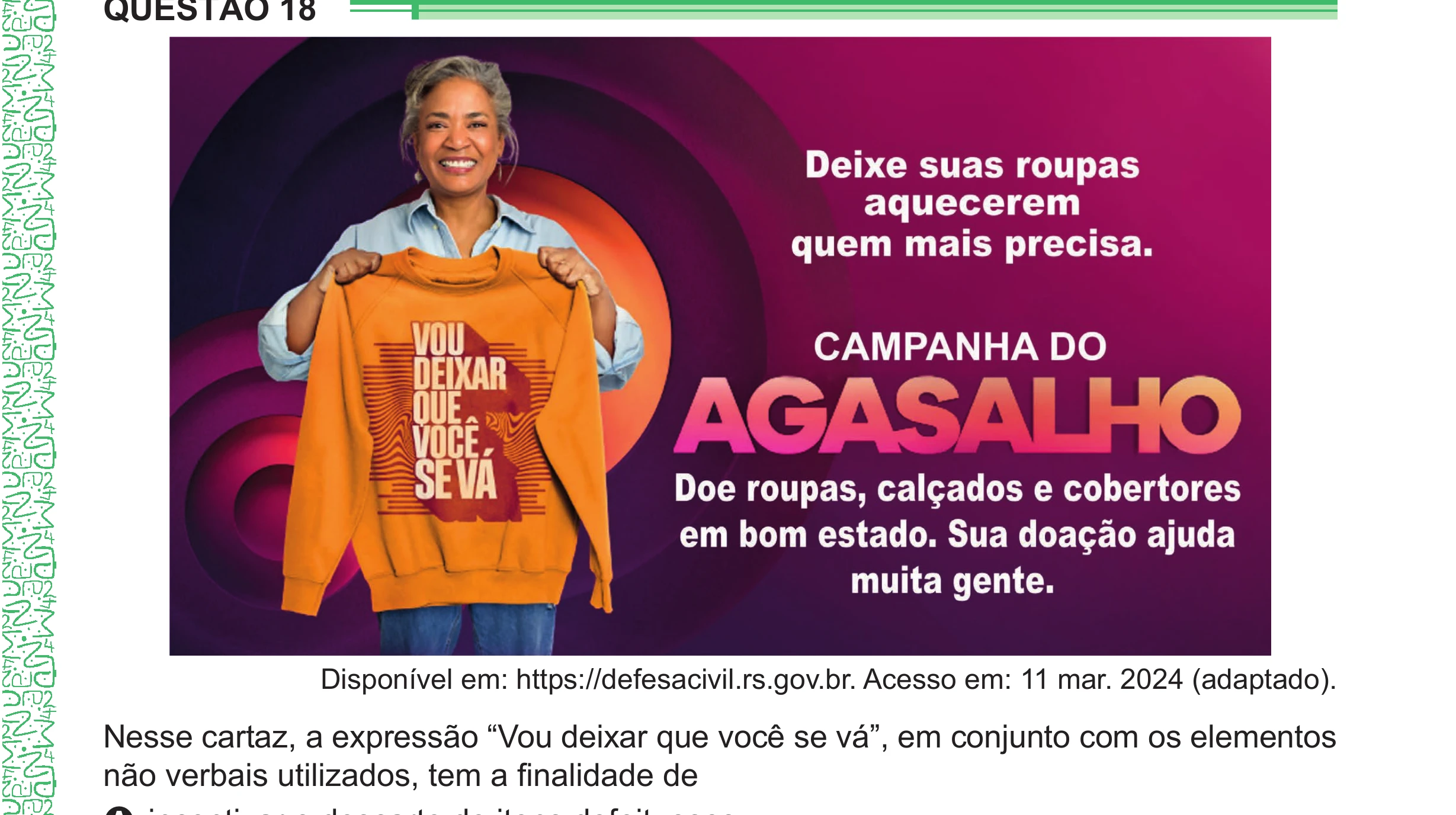 Enunciado original completo da questão 18 do ENEM 2024 - 1º Dia – Caderno 4 – Verde – Aplicação Regular - (Ampliada), página 19.