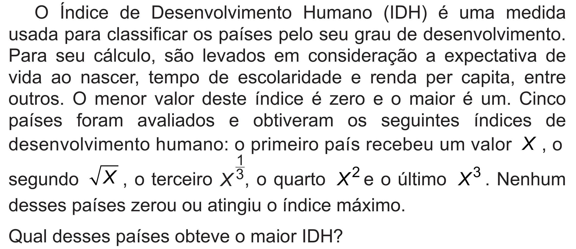 Enunciado original completo da questão 158 do ENEM 2019 - 2º Dia – Caderno 6 – Cinza (Superampliada) – Aplicação Regular, página 58.