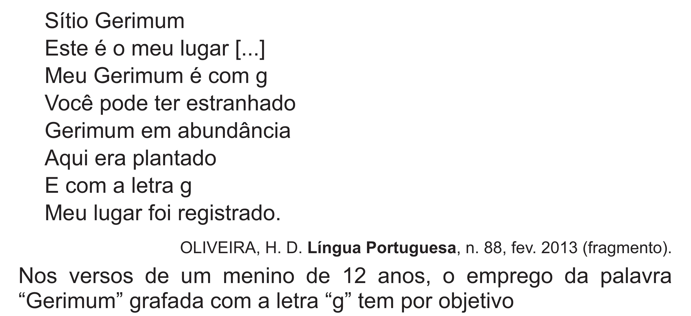 Enunciado original completo da questão 15 do ENEM 2017 - 1º Dia - Caderno 1 - Azul (Superampliada) – Aplicação regular, página 19.