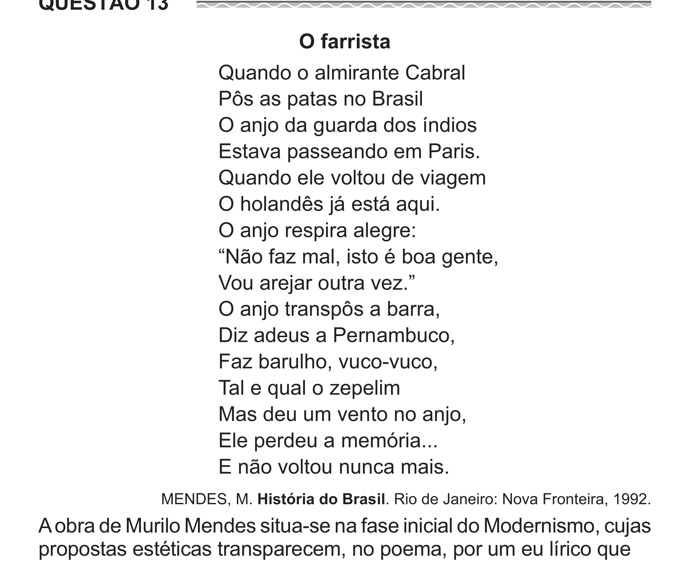 Enunciado original completo da questão 13 do ENEM 2017 - 1º Dia - Caderno 1 - Azul (Superampliada) – Aplicação regular, página 18.