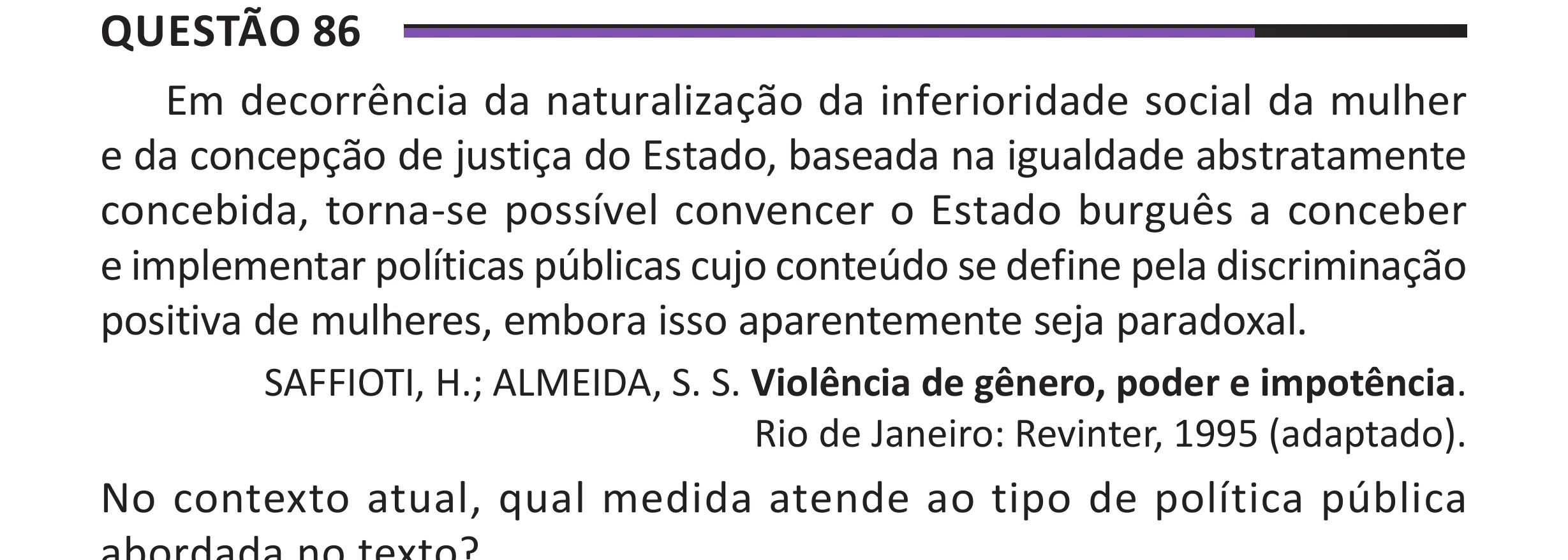 Enunciado original completo da questão 86 do ENEM 2025 - 1º Dia – Caderno 10 – Roxo (Libras) – Aplicação Regular - (Superampliada), página 92.