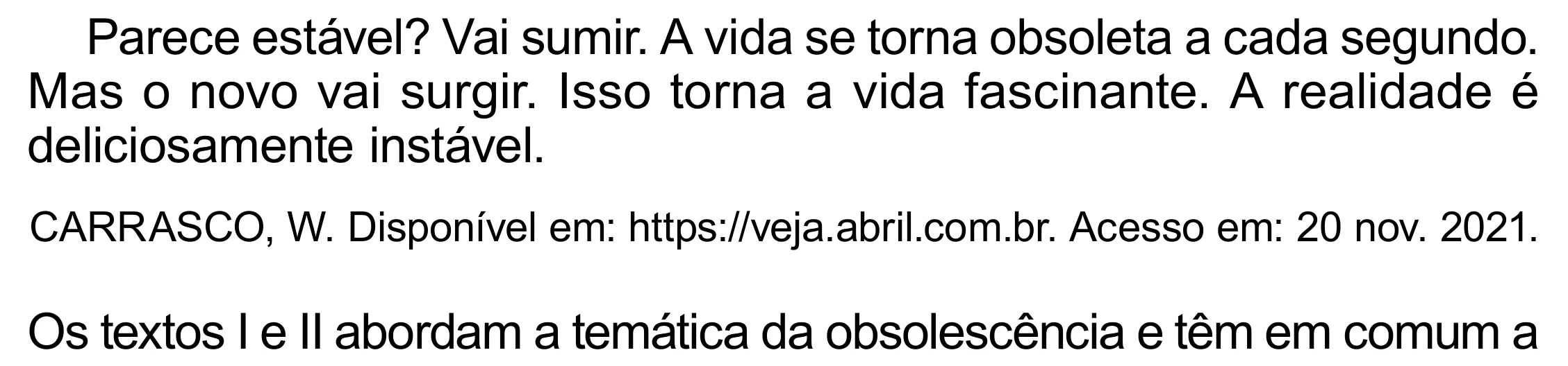 Enunciado original completo da questão 40 do ENEM 2023 - 1º Dia – Caderno 4 – Rosa (Superampliada) – Reaplicação/PPL, página 47.