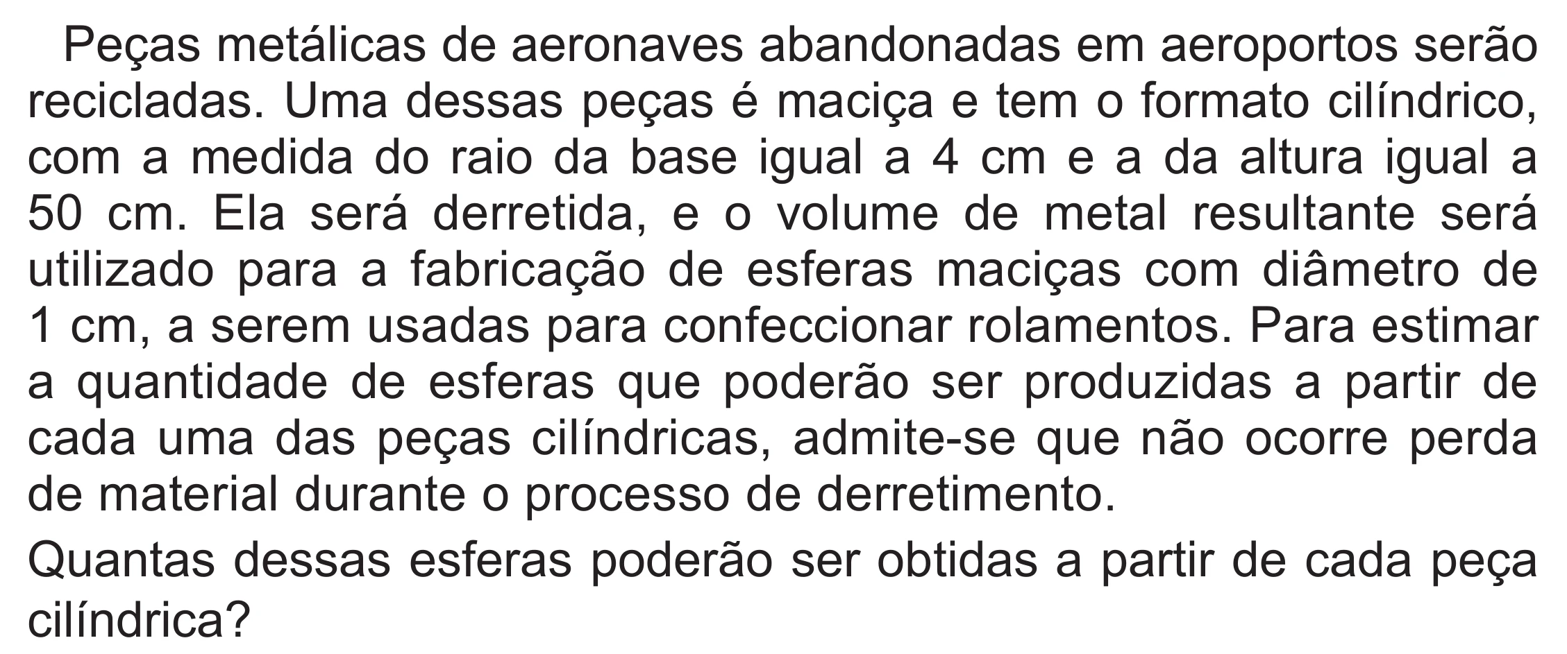 Enunciado original completo da questão 145 do ENEM 2022 - 2º Dia – Caderno 6 – Cinza (Superampliada) – Aplicação Regular, página 52.