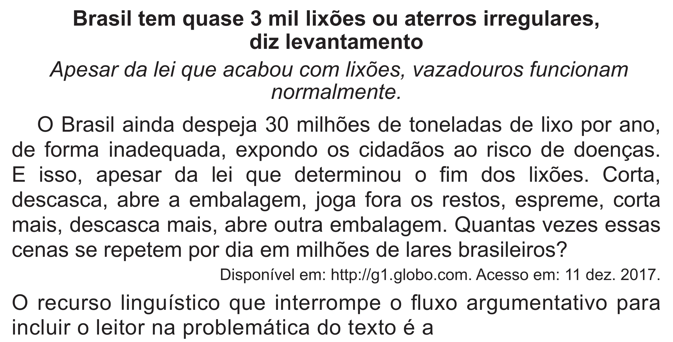 Enunciado original completo da questão 34 do ENEM 2020 - 1º Dia – Caderno 4 – Rosa (Superampliada) – Reaplicação/PPL, página 41.