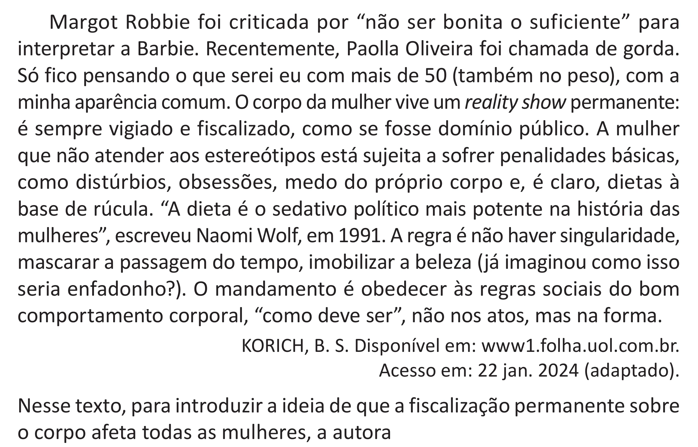 Enunciado original completo da questão 31 do ENEM 2025 - 1º Dia – Caderno 9 – Laranja (Braile e ledor) – Aplicação Regular - (Superampliada), página 37.