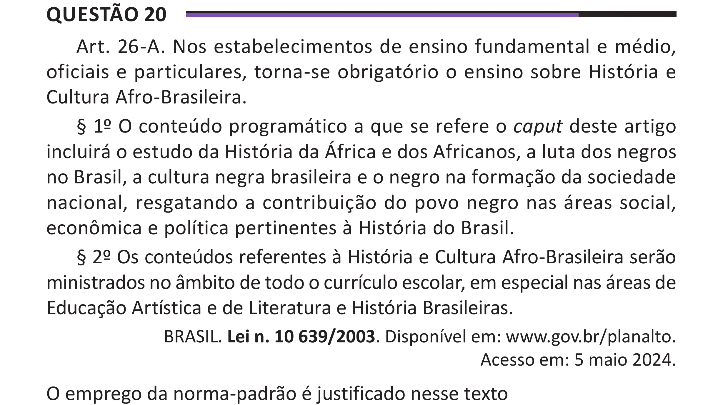Enunciado original completo da questão 20 do ENEM 2025 - 1º Dia – Caderno 10 – Roxo (Libras) – Aplicação Regular - (Superampliada), página 26.