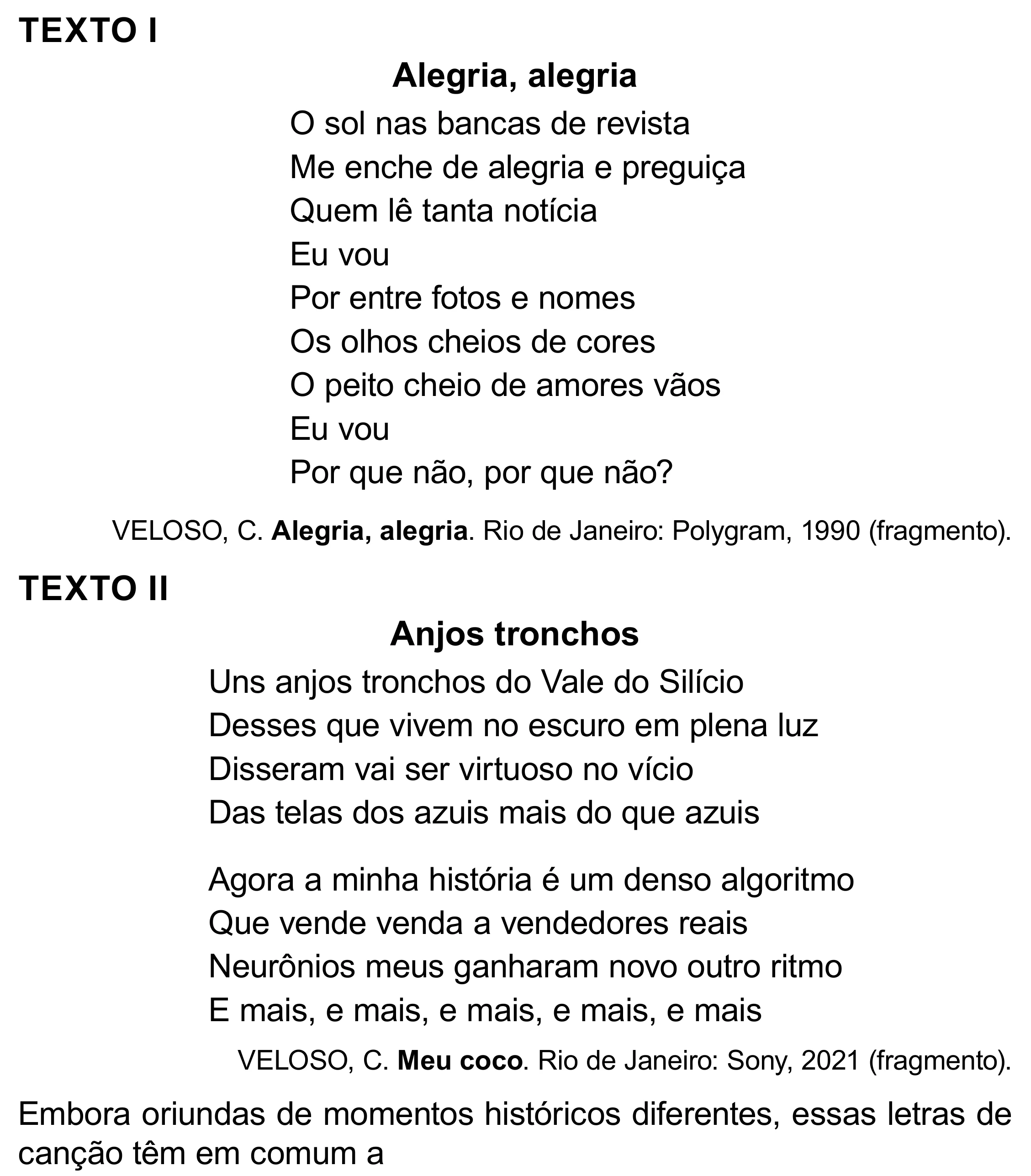 Enunciado original completo da questão 35 do ENEM 2023 - 1º Dia – Caderno 10 – Verde (Libras) – Aplicação Regular - (Superampliada), página 46.