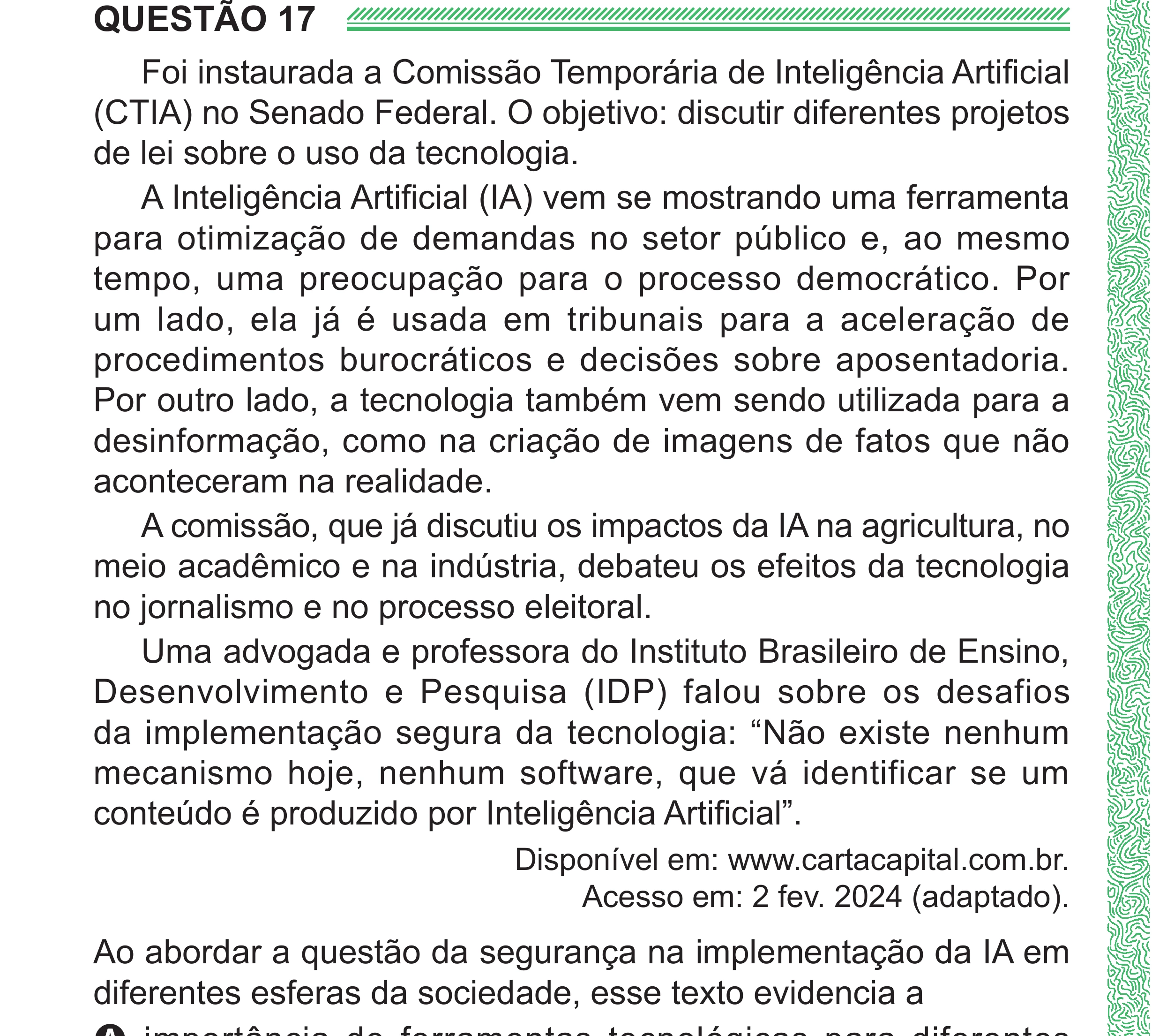 Enunciado original completo da questão 17 do ENEM 2024 - 1º Dia – Caderno 4 – Verde (Superampliada) – Reaplicação/PPL, página 24.