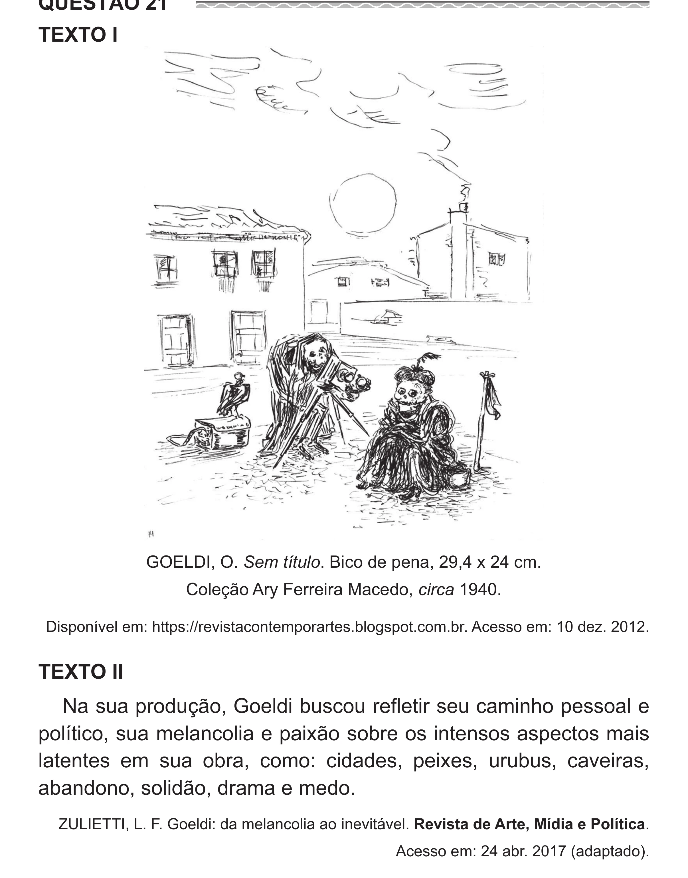Enunciado original completo da questão 21 do ENEM 2017 - 1º Dia - Caderno 1 - Azul (Superampliada) – Aplicação regular, página 25.