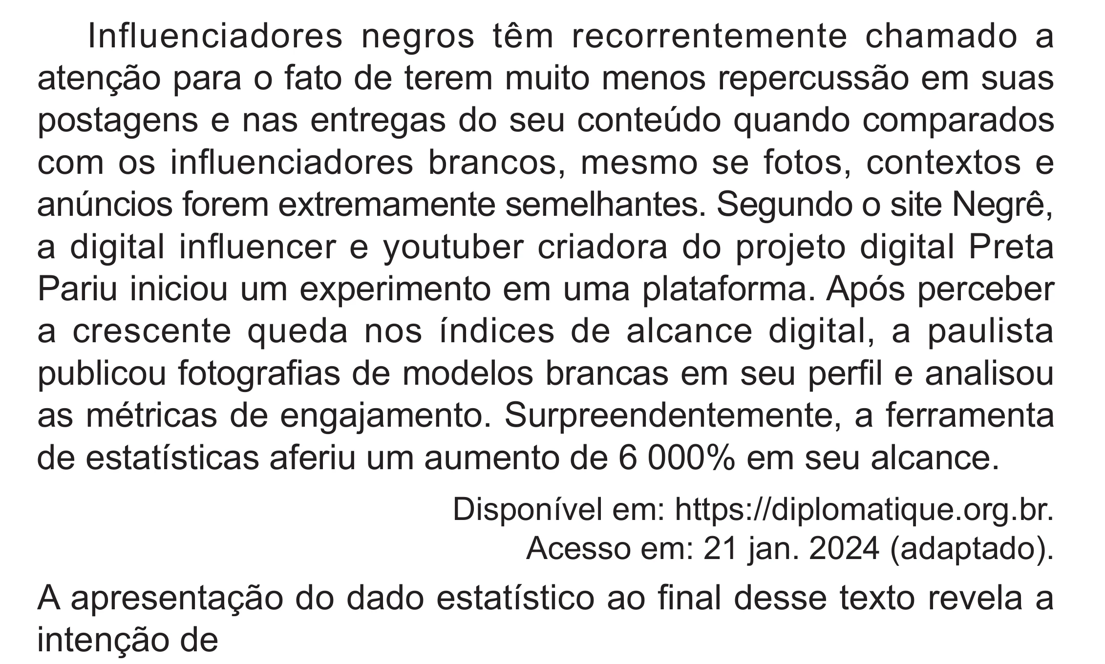 Enunciado original completo da questão 36 do ENEM 2024 - 1º Dia – Caderno 4 – Verde – Aplicação Regular - (Superampliada), página 47.
