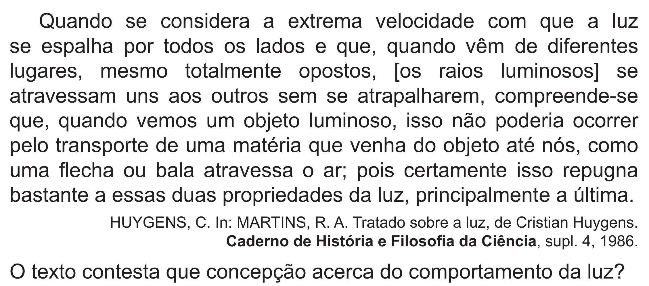 Enunciado original completo da questão 94 do ENEM 2019 - 2º Dia – Caderno 6 – Cinza (Superampliada) – Aplicação Regular, página 6.