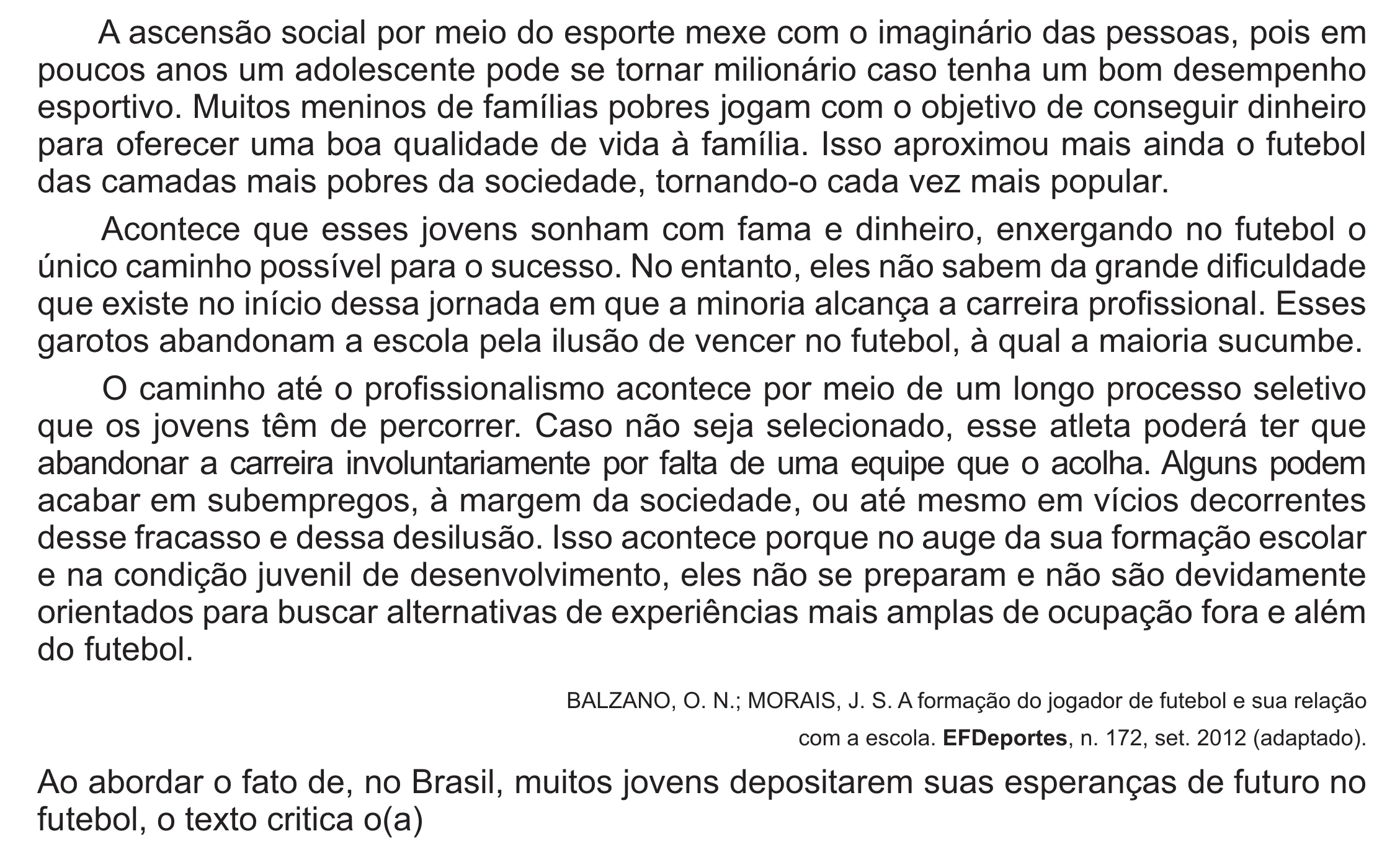 Enunciado original completo da questão 19 do ENEM 2017 - 1º Dia - Caderno 1 - Azul (Ampliada) – Aplicação regular, página 18.