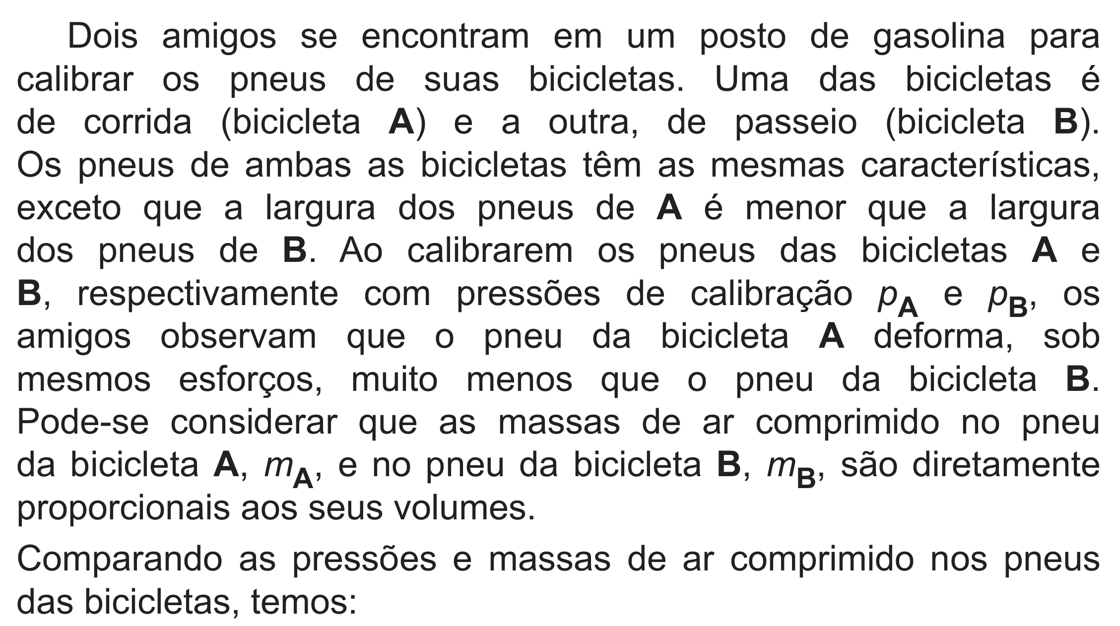 Enunciado original completo da questão 109 do ENEM 2019 - 2º Dia – Caderno 6 – Cinza (Superampliada) – Aplicação Regular, página 20.