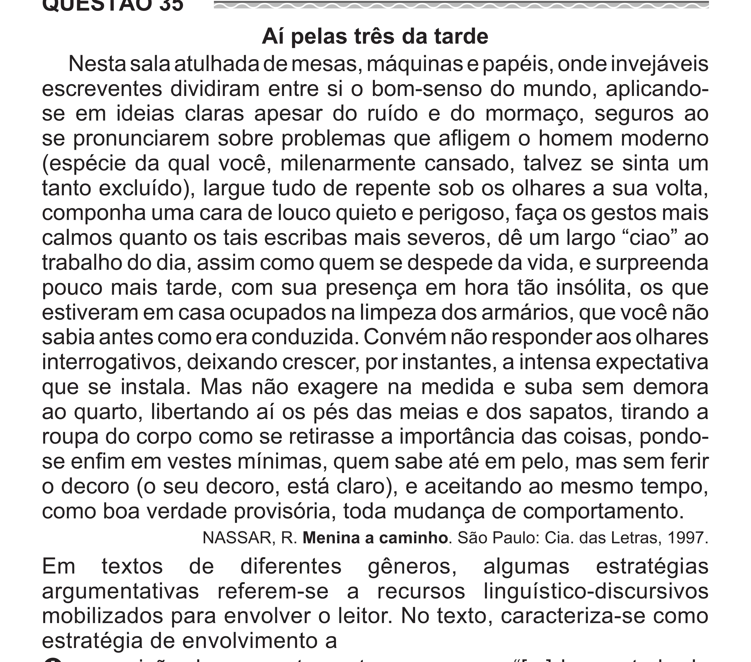 Enunciado original completo da questão 35 do ENEM 2017 - 1º Dia - Caderno 1 - Azul (Superampliada) – Aplicação regular, página 39.