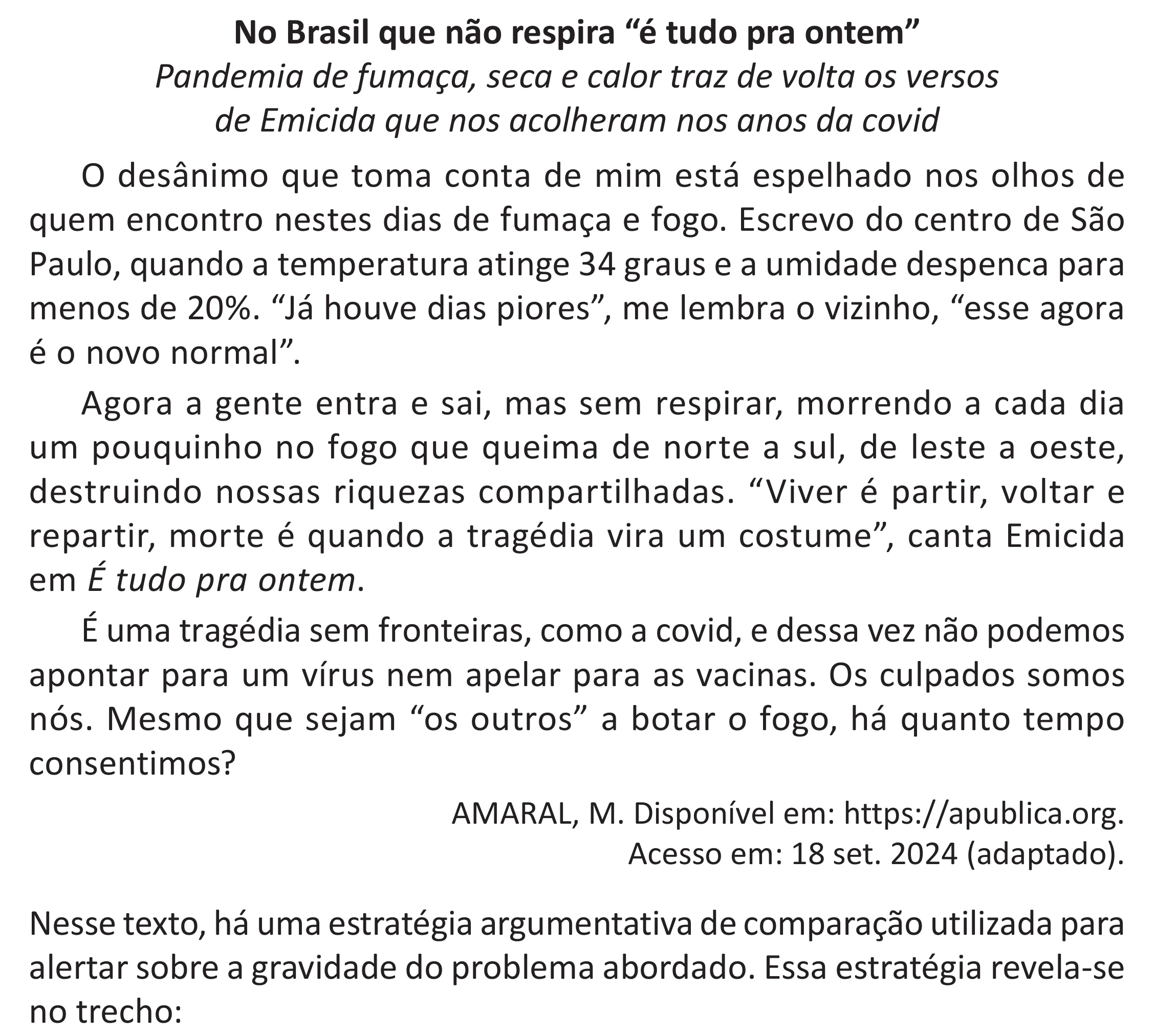 Enunciado original completo da questão 28 do ENEM 2025 - 1º Dia – Caderno 9 – Laranja (Braile e ledor) – Reaplicação - (Superampliada), página 34.
