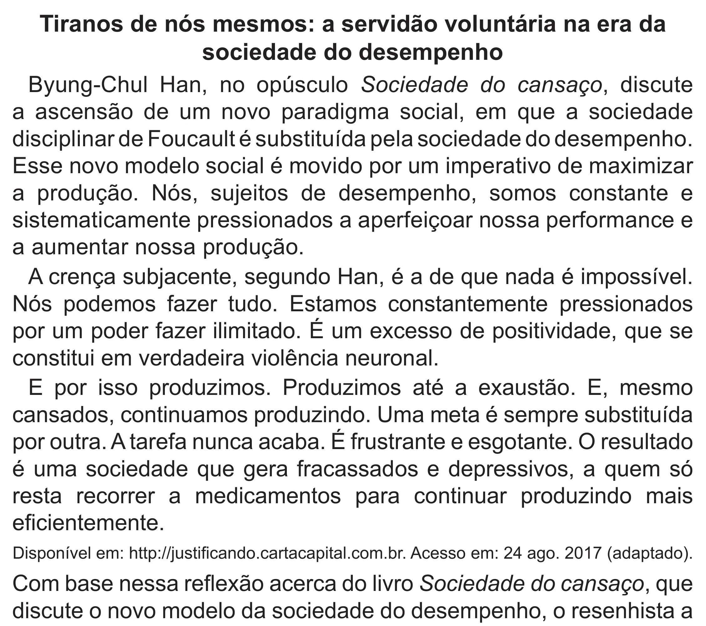 Enunciado original completo da questão 13 do ENEM 2022 - 1º Dia – Caderno 3 – Branco (Superampliada) – Reaplicação/PPL, página 19.