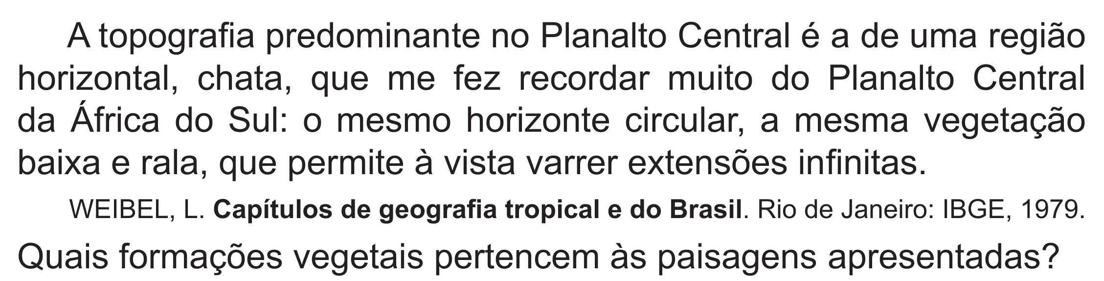 Enunciado original completo da questão 87 do ENEM 2019 - 1º Dia – Caderno 1 – Azul (Superampliada) – Reaplicação/PPL, página 78.
