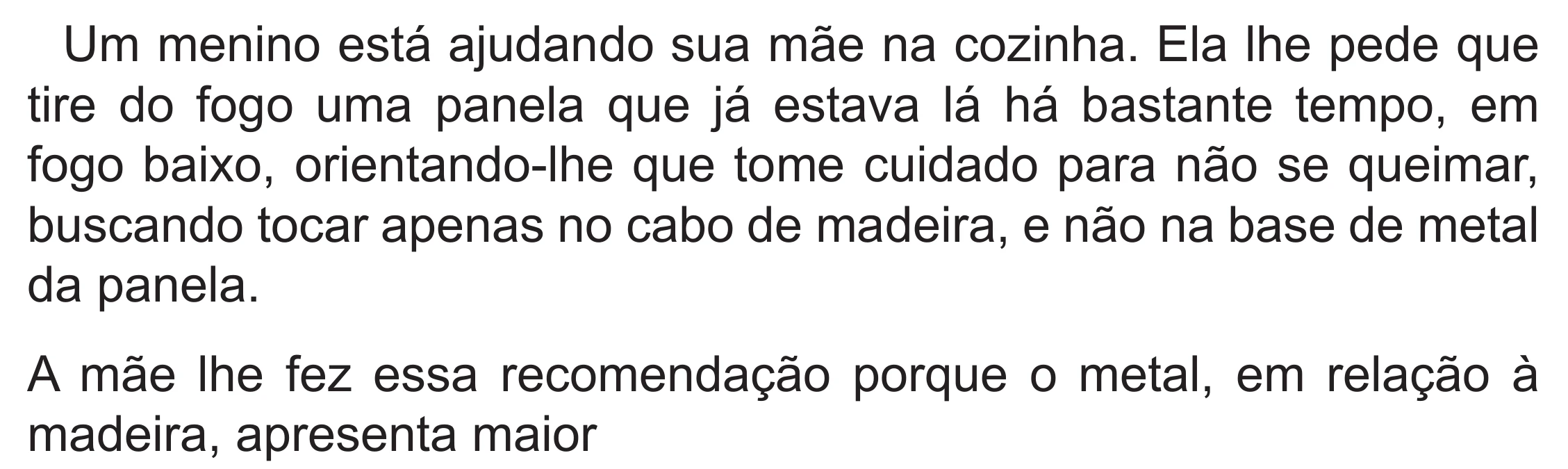Enunciado original completo da questão 134 do ENEM 2022 - 2º Dia – Caderno 6 – Cinza (Superampliada) – Reaplicação/PPL, página 34.
