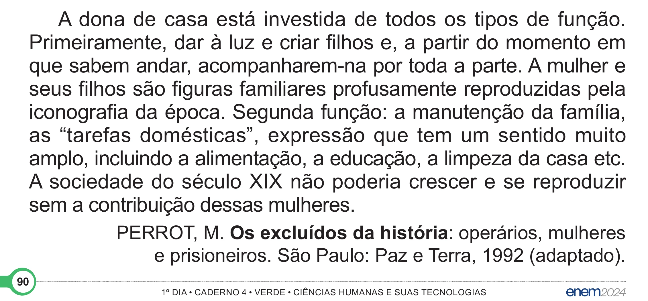 Enunciado original completo da questão 85 do ENEM 2024 - 1º Dia – Caderno 4 – Verde (Superampliada) – Reaplicação/PPL, página 90.