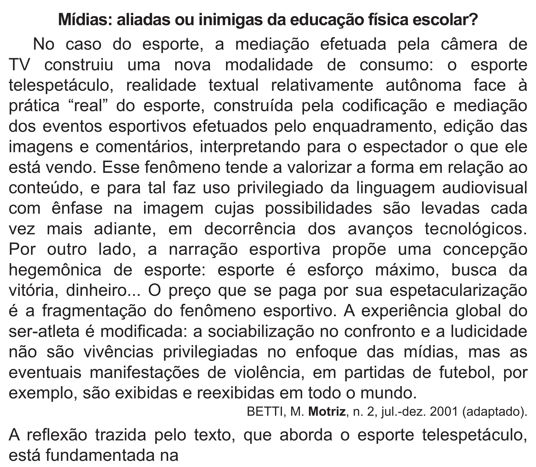 Enunciado original completo da questão 8 do ENEM 2019 - 1º Dia – Caderno 2 – Amarelo (Superampliada) – Aplicação Regular, página 13.