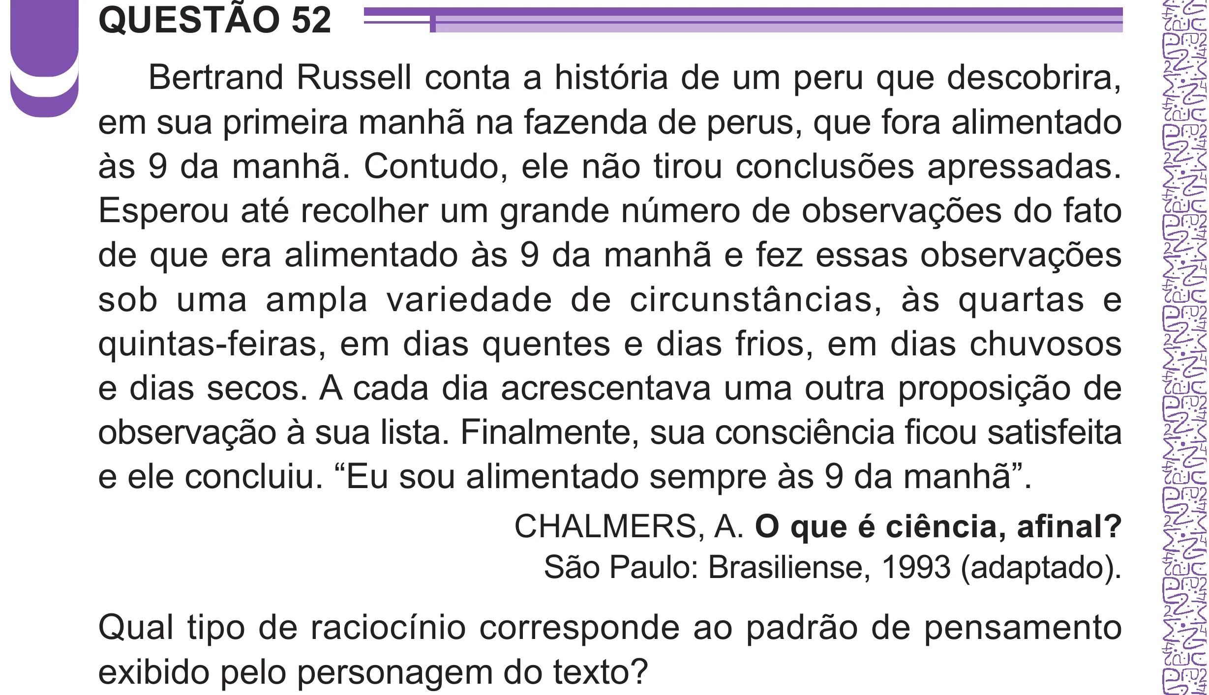 Enunciado original completo da questão 52 do ENEM 2024 - 1º Dia – Caderno 10 – Roxo (Libras) – Aplicação Regular - (Superampliada), página 66.