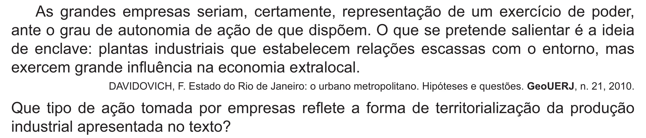 Enunciado original completo da questão 65 do ENEM 2021 - 1º Dia – Caderno 2 – Amarelo (Ampliada) – Aplicação Regular, página 52.