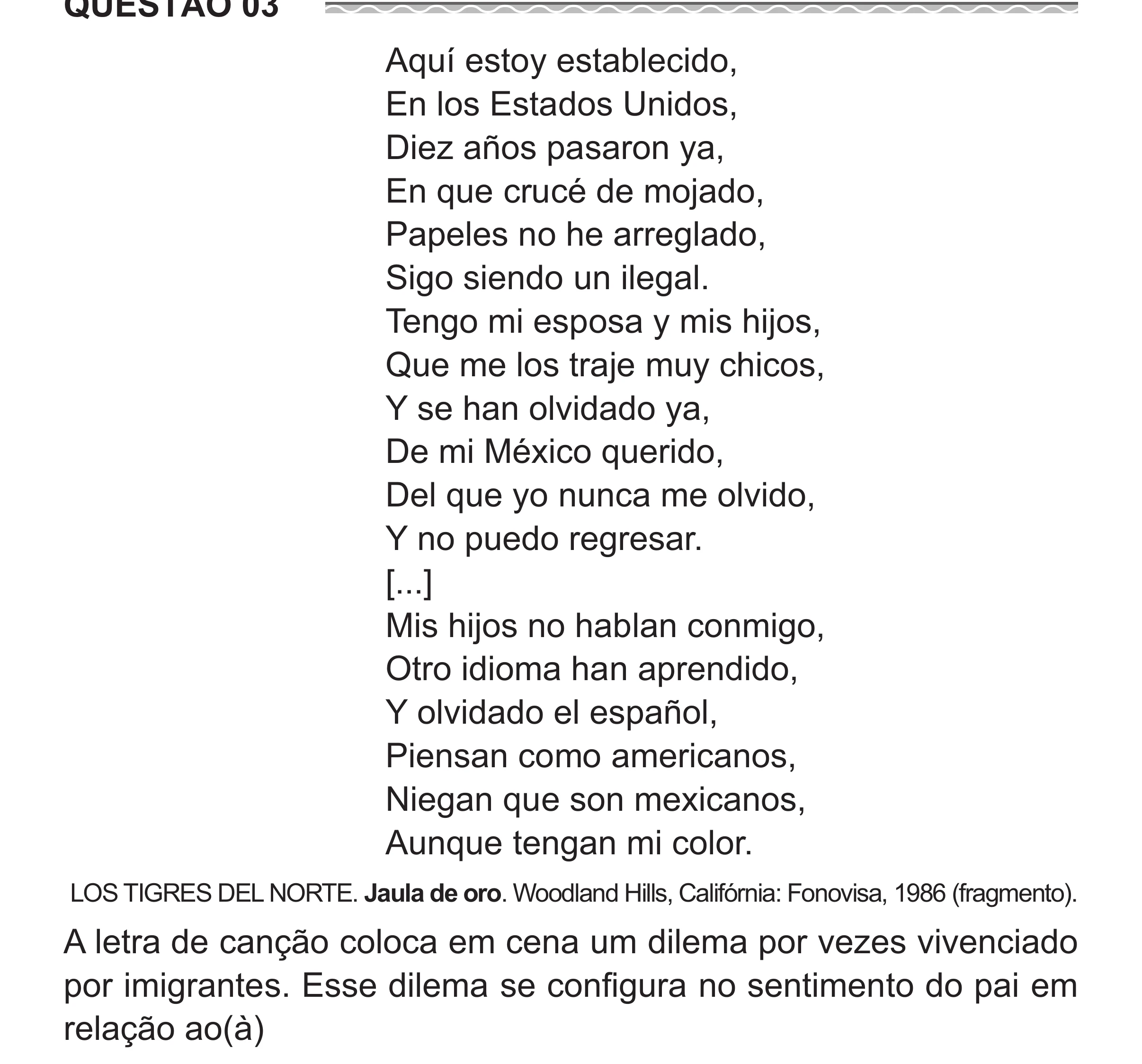 Enunciado original completo da questão 3 (espanhol) do ENEM 2017 - 1º Dia - Caderno 1 - Azul (Superampliada) – Aplicação regular, página 9.