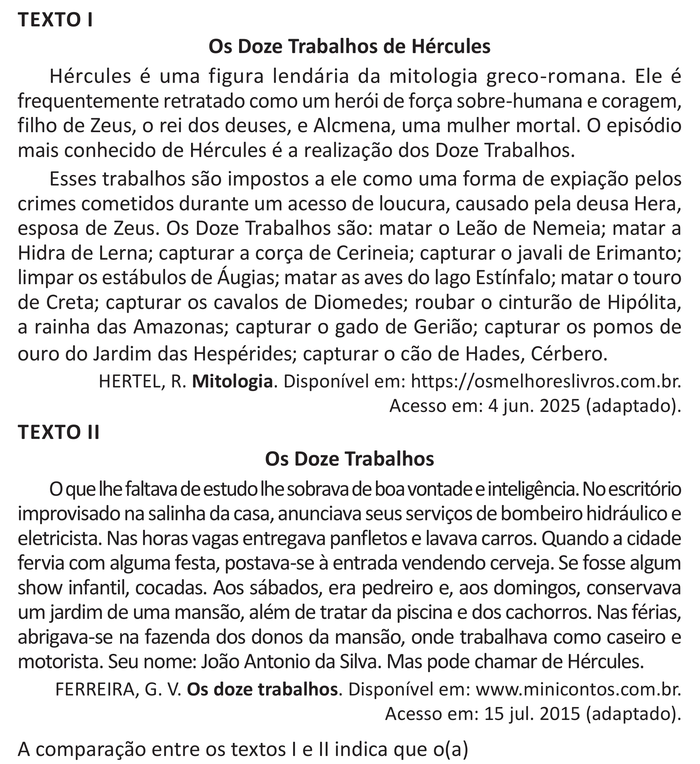 Enunciado original completo da questão 44 do ENEM 2025 - 1º Dia – Caderno 9 – Laranja (Braile e ledor) – Aplicação Regular - (Superampliada), página 50.