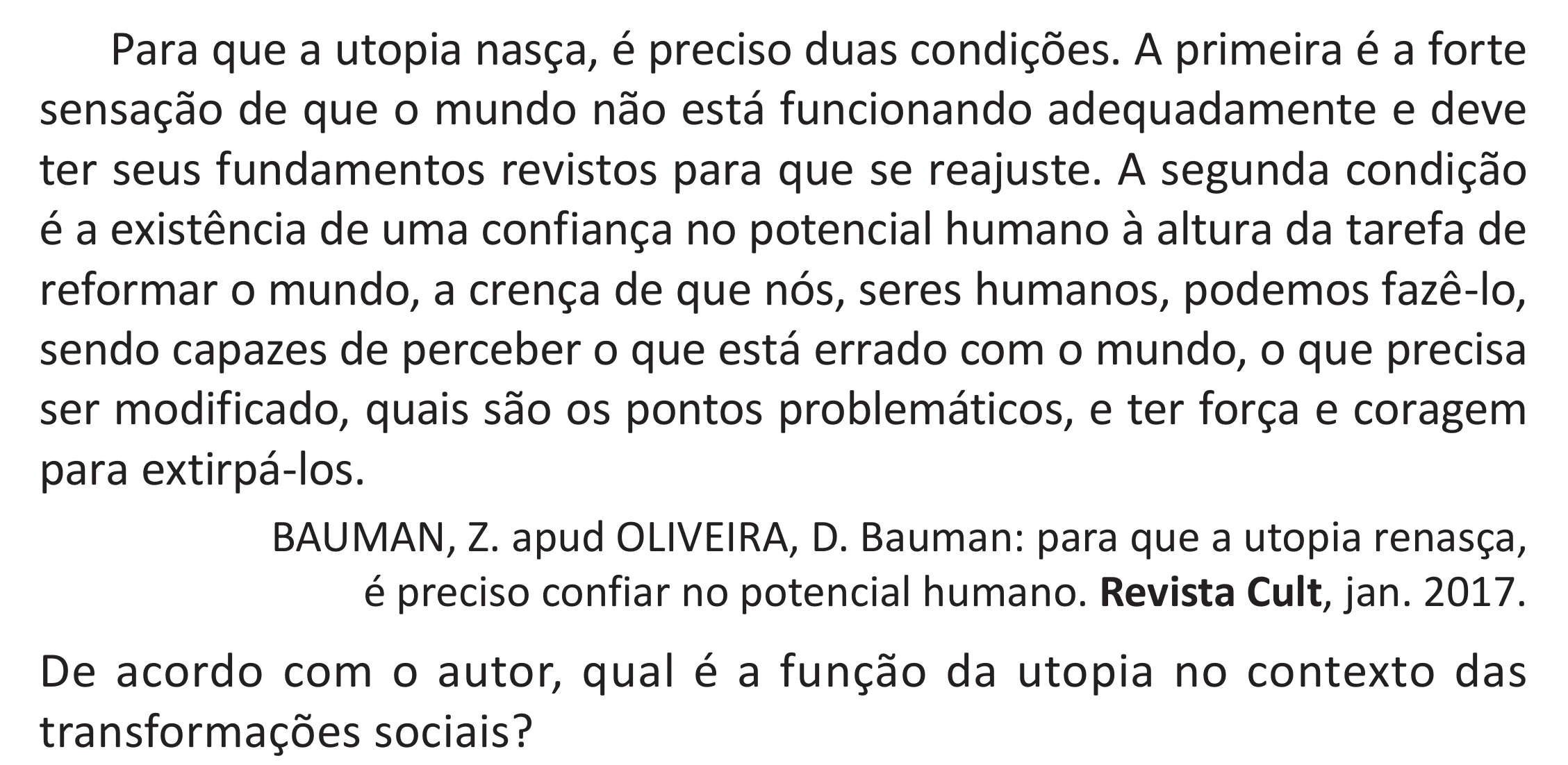 Enunciado original completo da questão 73 do ENEM 2025 - 1º Dia – Caderno 9 – Laranja (Braile e ledor) – Aplicação Regular - (Superampliada), página 80.