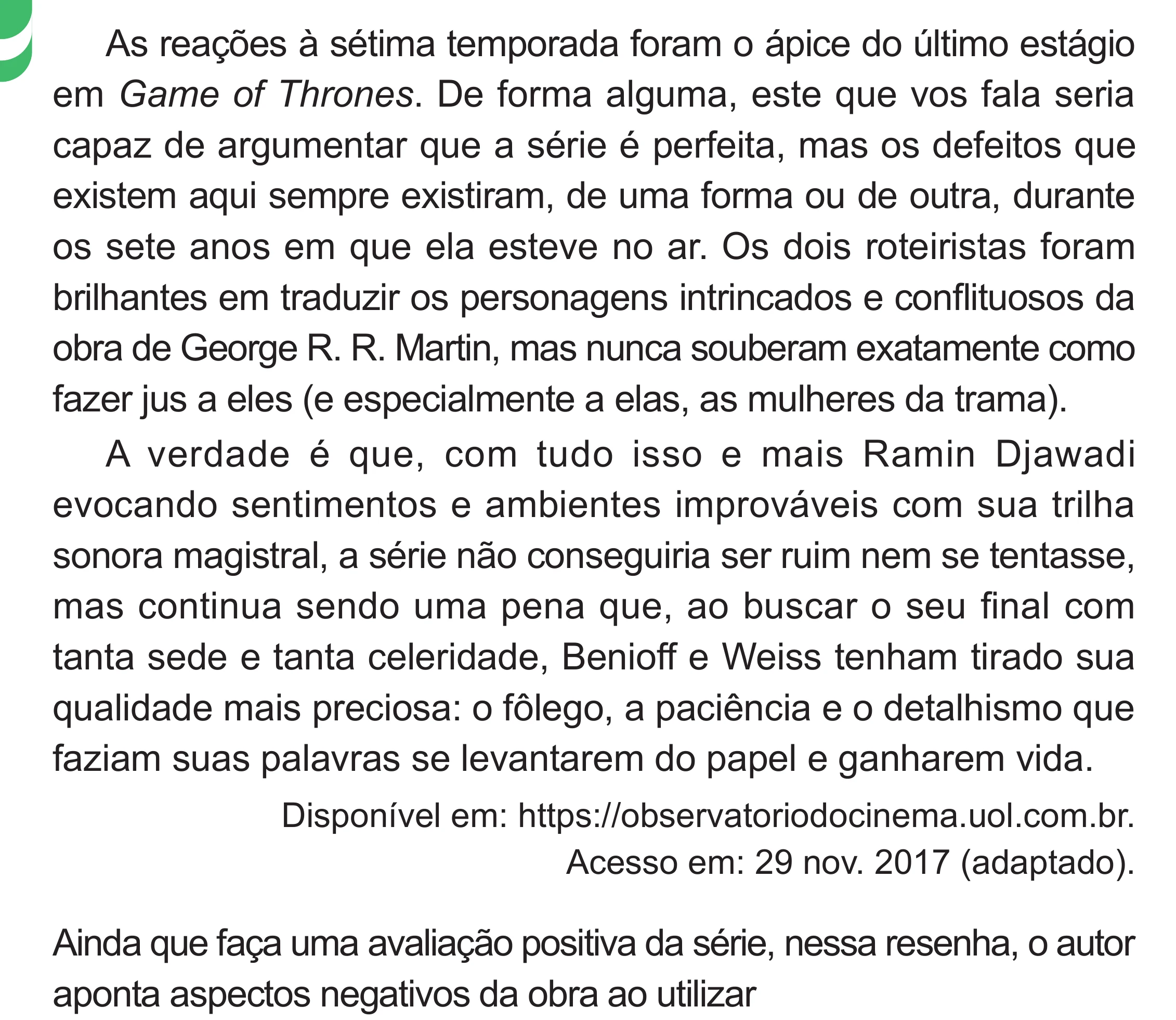 Enunciado original completo da questão 25 do ENEM 2024 - 1º Dia – Caderno 4 – Verde – Aplicação Regular - (Superampliada), página 36.