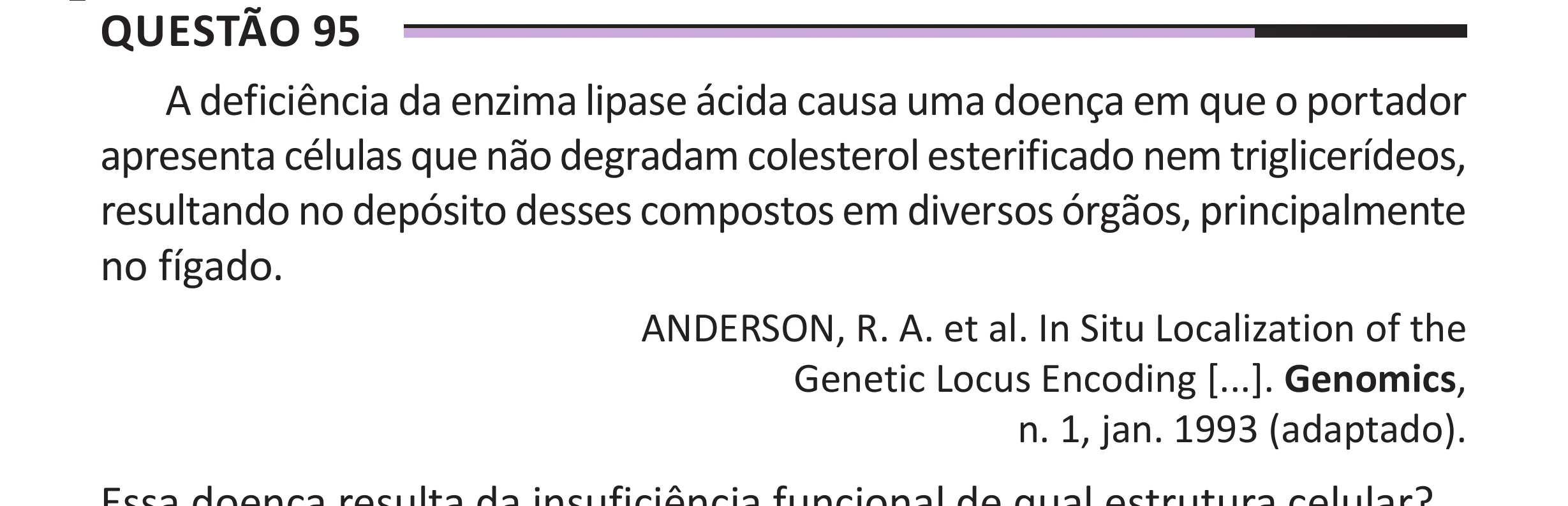 Enunciado original completo da questão 95 do ENEM 2025 - 2º Dia – Caderno 12 – Roxo (Libras) – Aplicação Regular - (Superampliada), página 6.