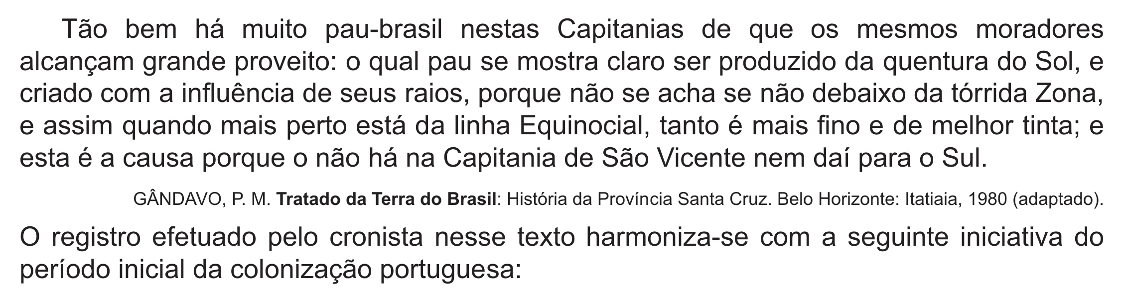 Enunciado original completo da questão 57 do ENEM 2021 - 1º Dia – Caderno 2 – Amarelo (Ampliada) – Reaplicação/PPL/Segunda Oportunidade, página 49.