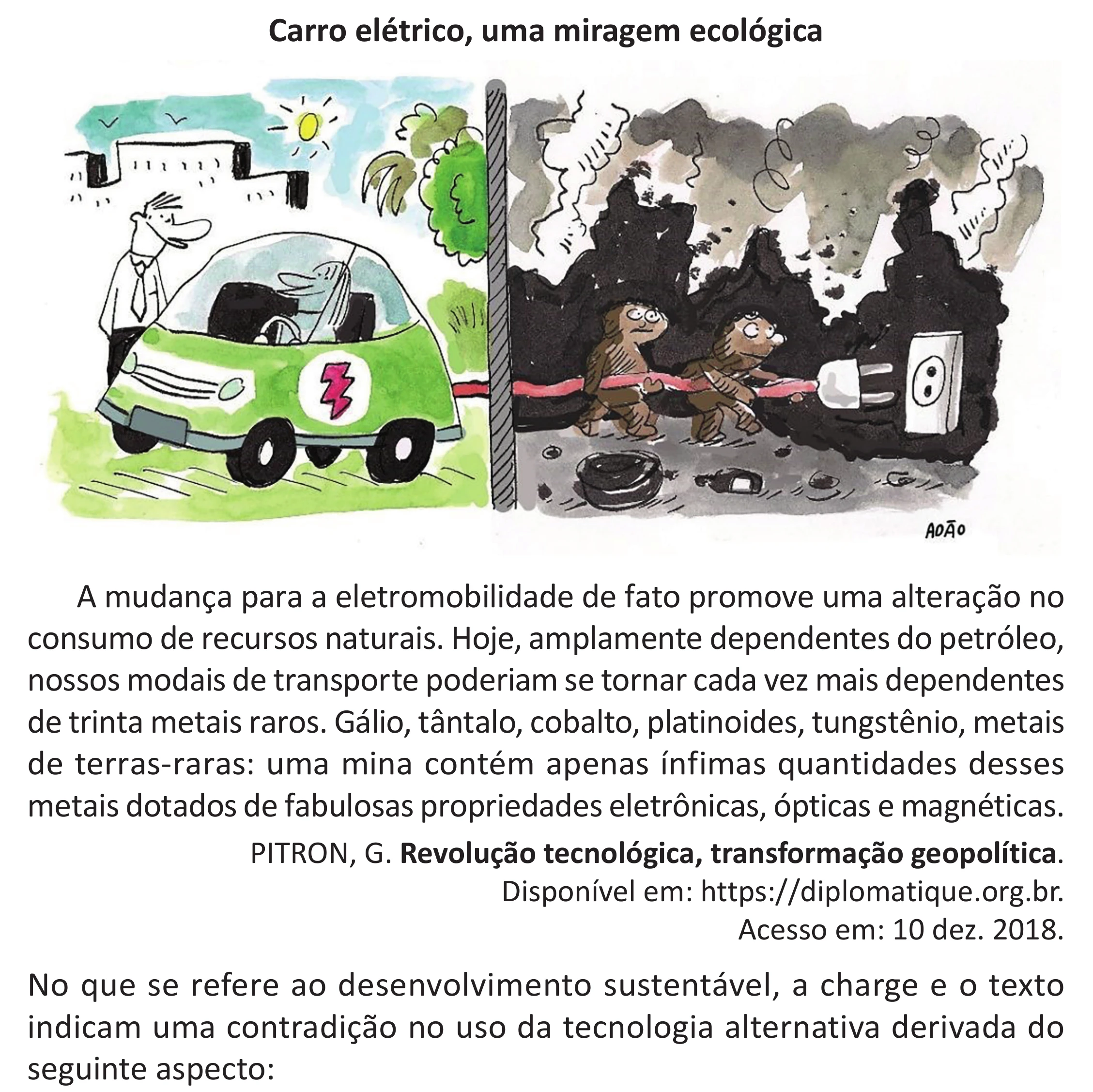 Enunciado original completo da questão 69 do ENEM 2025 - 1º Dia – Caderno 9 – Laranja (Braile e ledor) – Aplicação Regular - (Superampliada), página 77.