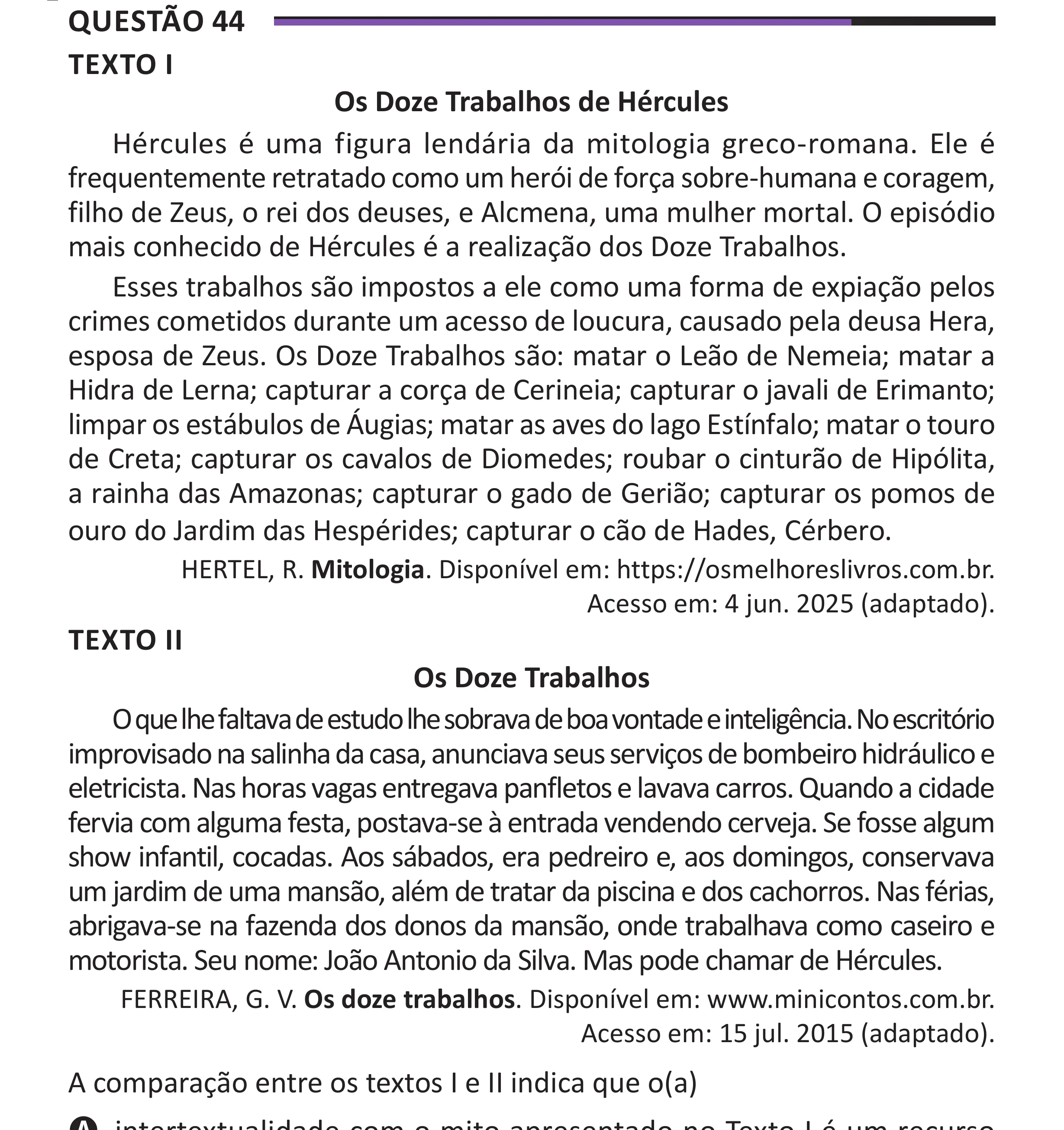Enunciado original completo da questão 44 do ENEM 2025 - 1º Dia – Caderno 10 – Roxo (Libras) – Aplicação Regular - (Superampliada), página 50.