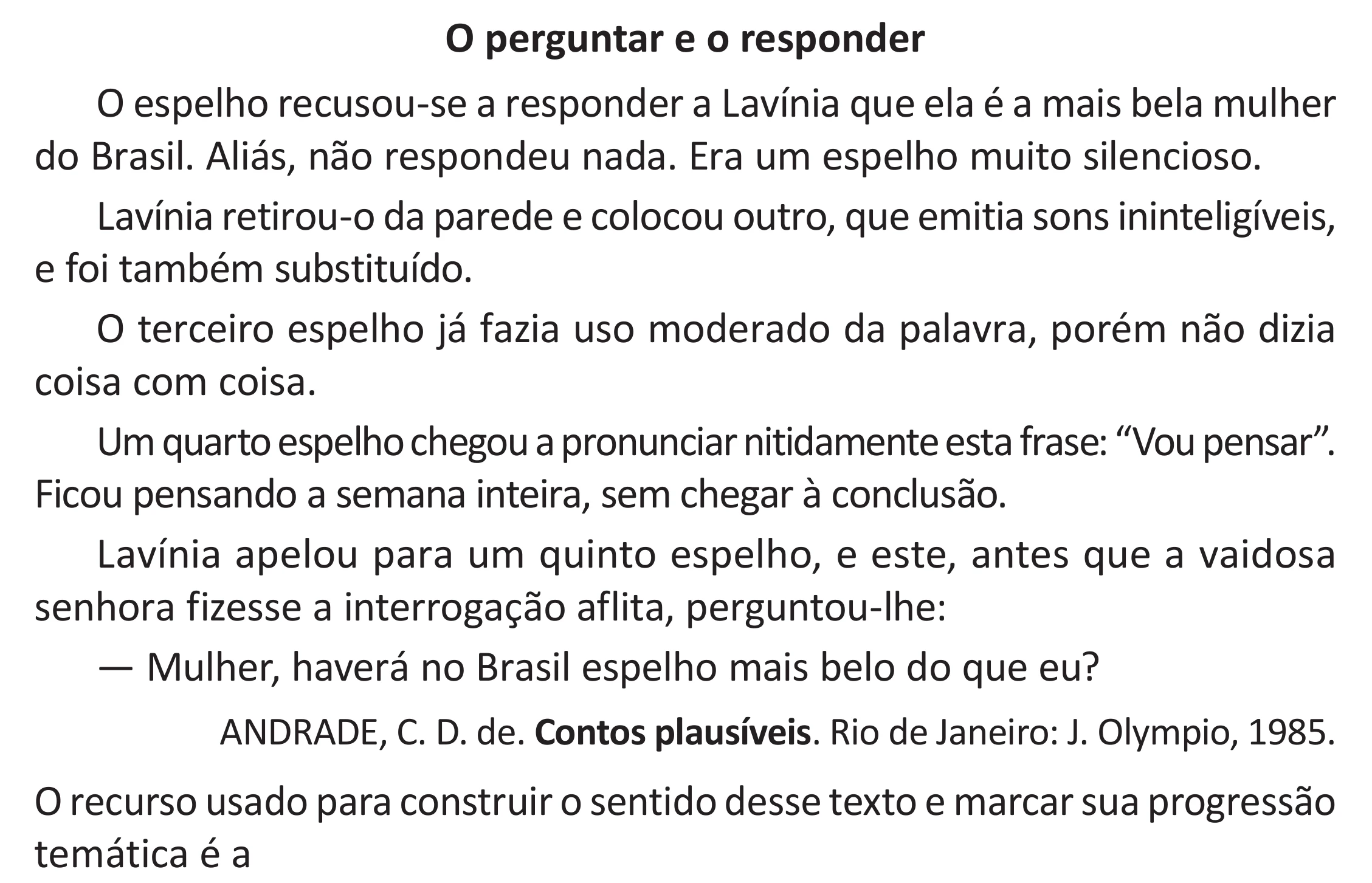 Enunciado original completo da questão 30 do ENEM 2025 - 1º Dia – Caderno 9 – Laranja (Braile e ledor) – Aplicação Regular - (Superampliada) - Belém, Ananindeua e Marituba, página 37.