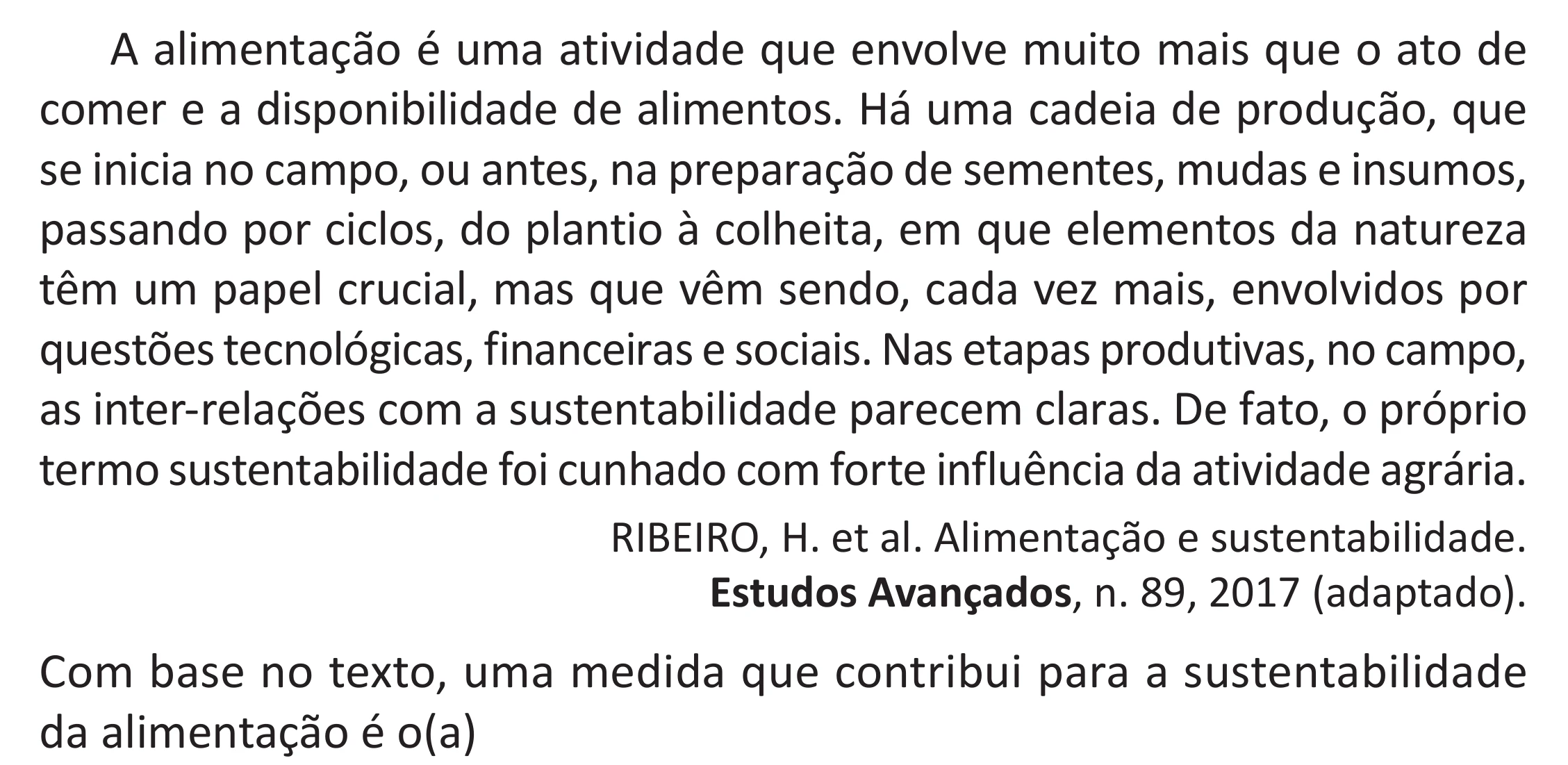 Enunciado original completo da questão 67 do ENEM 2025 - 1º Dia – Caderno 9 – Laranja (Braile e ledor) – Aplicação Regular - (Superampliada) - Belém, Ananindeua e Marituba, página 74.