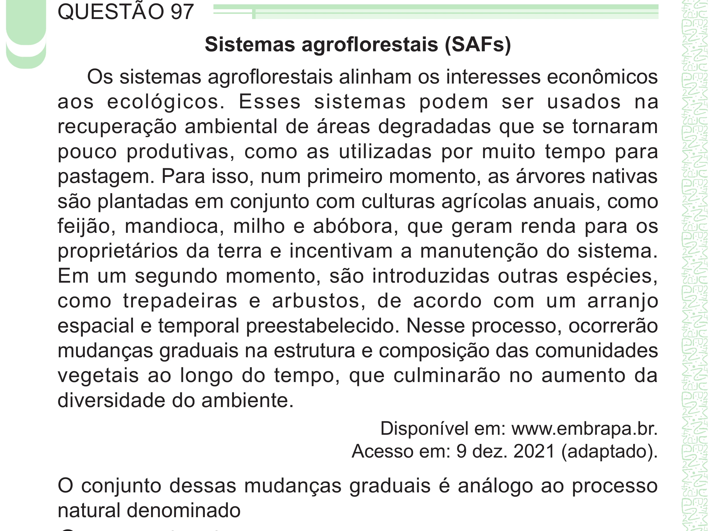 Enunciado original completo da questão 97 do ENEM 2024 - 2º Dia – Caderno 8 – Verde – Aplicação Regular - (Superampliada), página 8.
