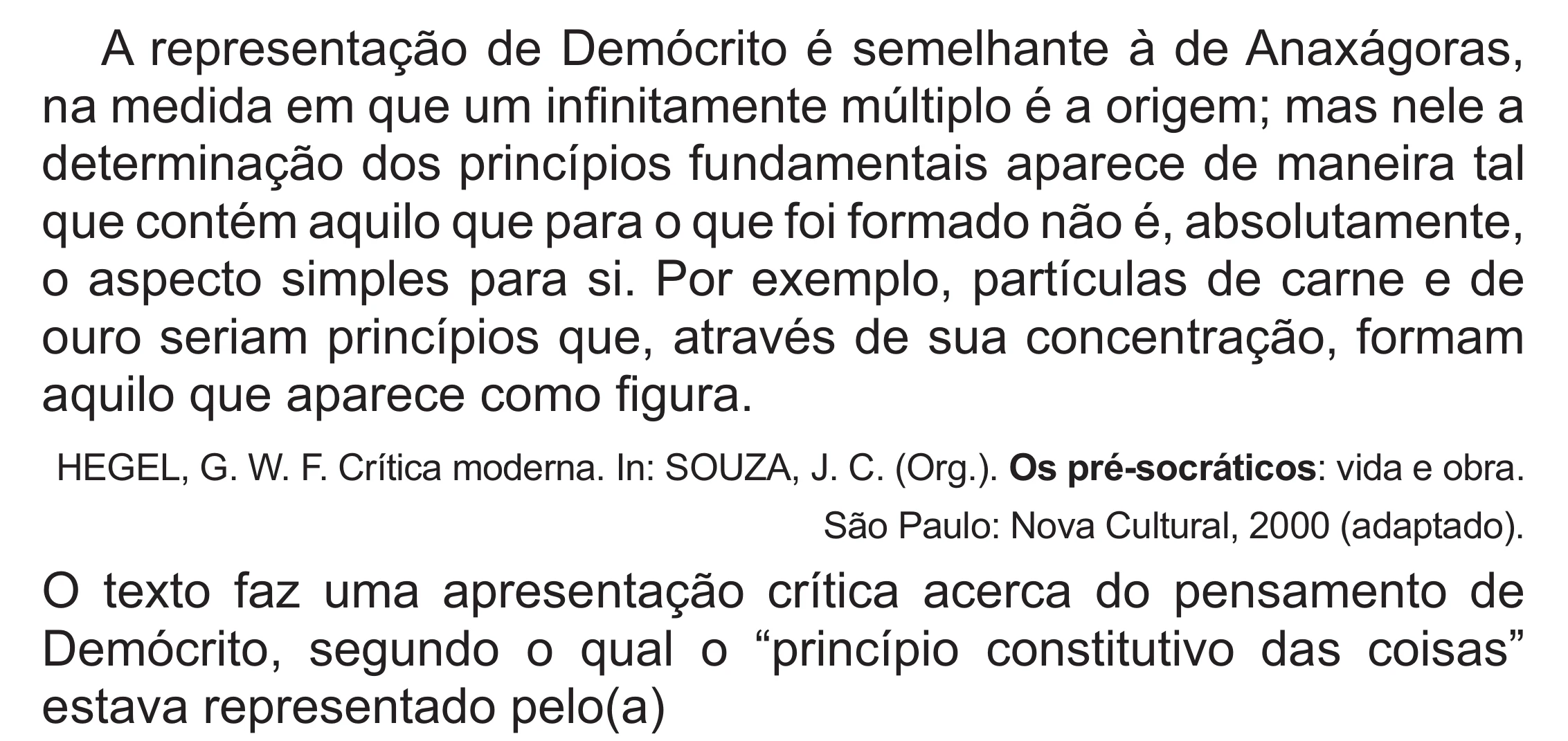 Enunciado original completo da questão 65 do ENEM 2017 - 1º Dia - Caderno 1 - Azul (Superampliada) – Aplicação regular, página 64.