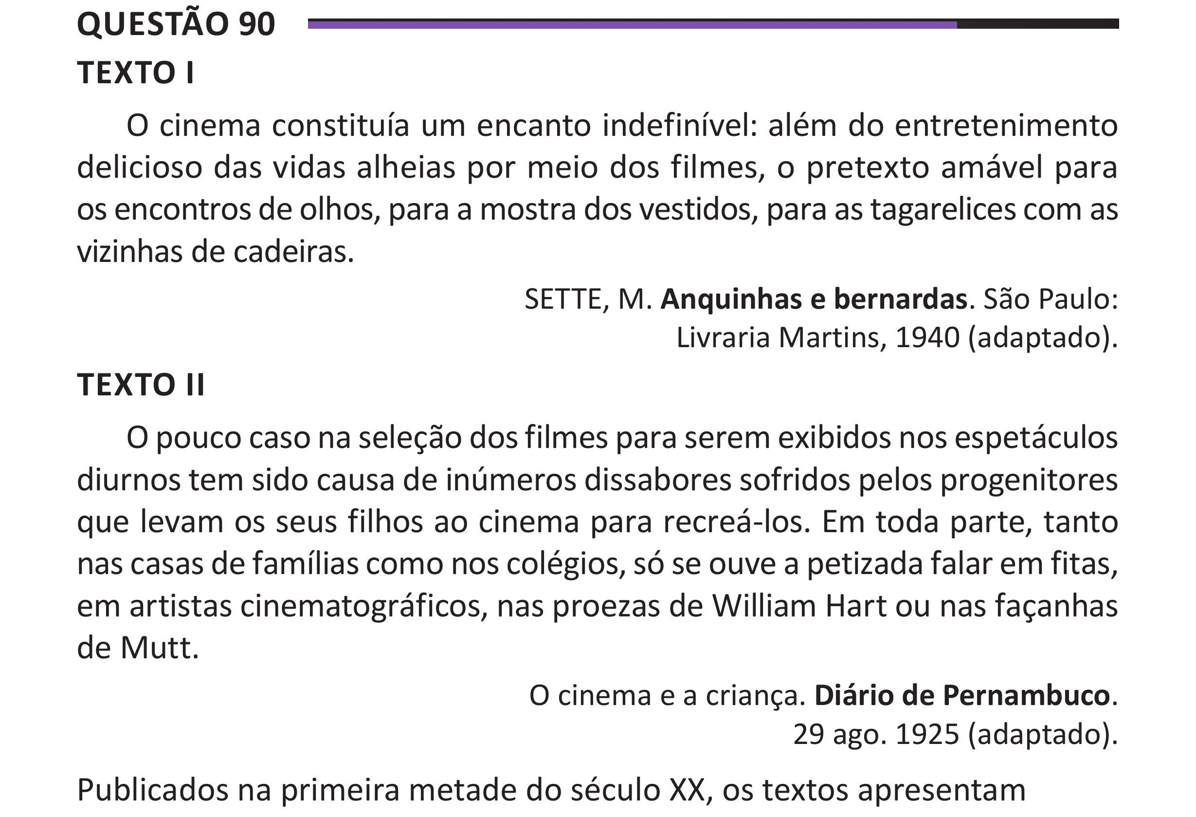 Enunciado original completo da questão 90 do ENEM 2025 - 1º Dia – Caderno 10 – Roxo (Libras) – Aplicação Regular - (Superampliada), página 95.