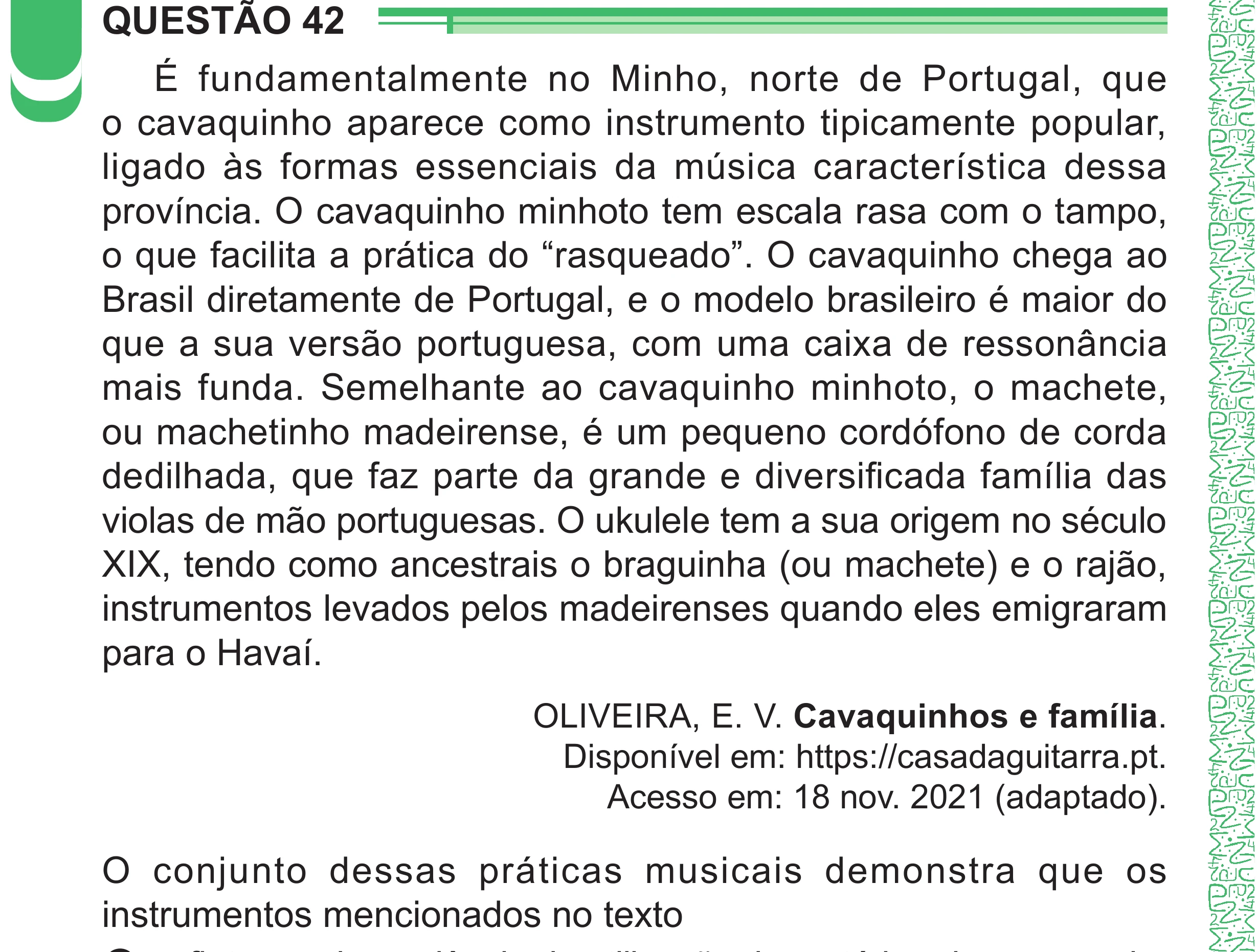 Enunciado original completo da questão 42 do ENEM 2024 - 1º Dia – Caderno 4 – Verde – Aplicação Regular - (Superampliada), página 54.