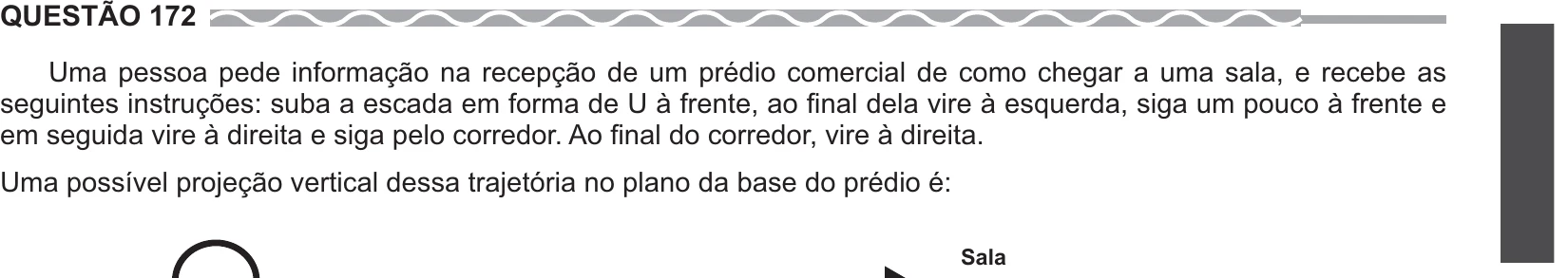 Enunciado original completo da questão 172 do ENEM 2017 - 2º Dia - Caderno 5 - Amarelo – Reaplicação/PPL, página 27.