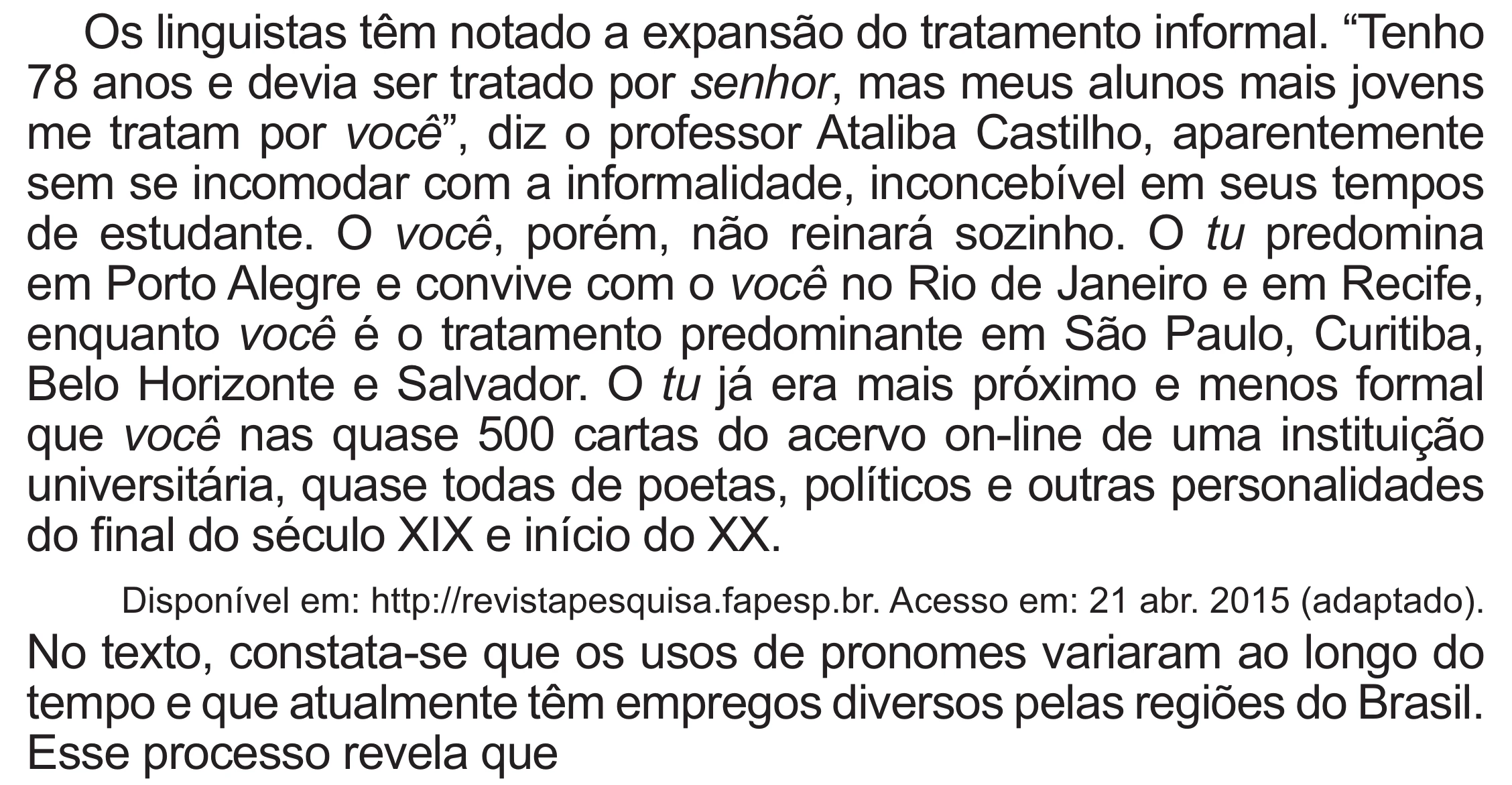 Enunciado original completo da questão 16 do ENEM 2021 - 1º Dia – Caderno 2 – Amarelo (Superampliada) – Aplicação Regular, página 22.